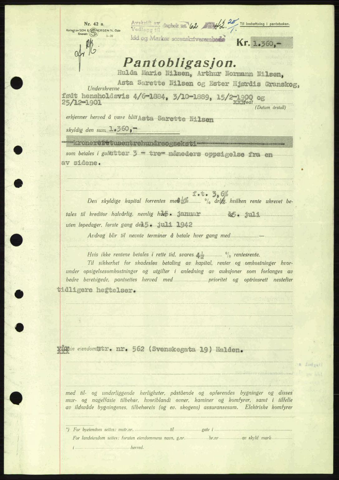 Idd og Marker sorenskriveri, AV/SAO-A-10283/G/Gb/Gbc/L0002: Mortgage book no. B4-9a, 1939-1945, Diary no: : 62/1942