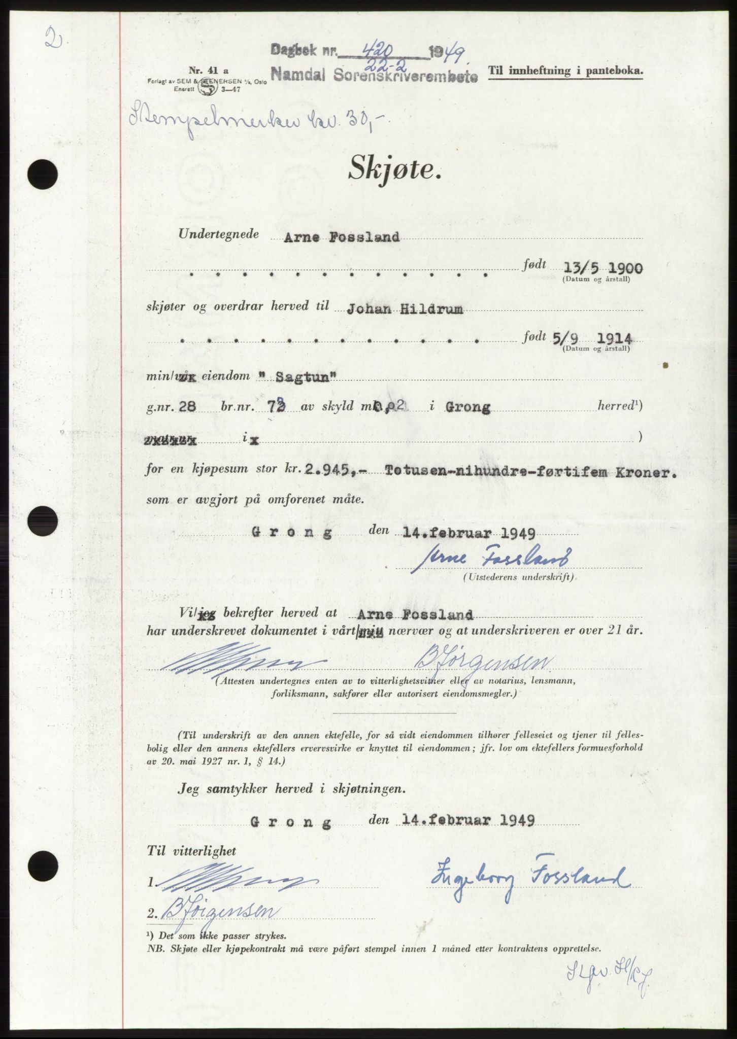 Namdal sorenskriveri, AV/SAT-A-4133/1/2/2C: Mortgage book no. -, 1949-1949, Diary no: : 420/1949