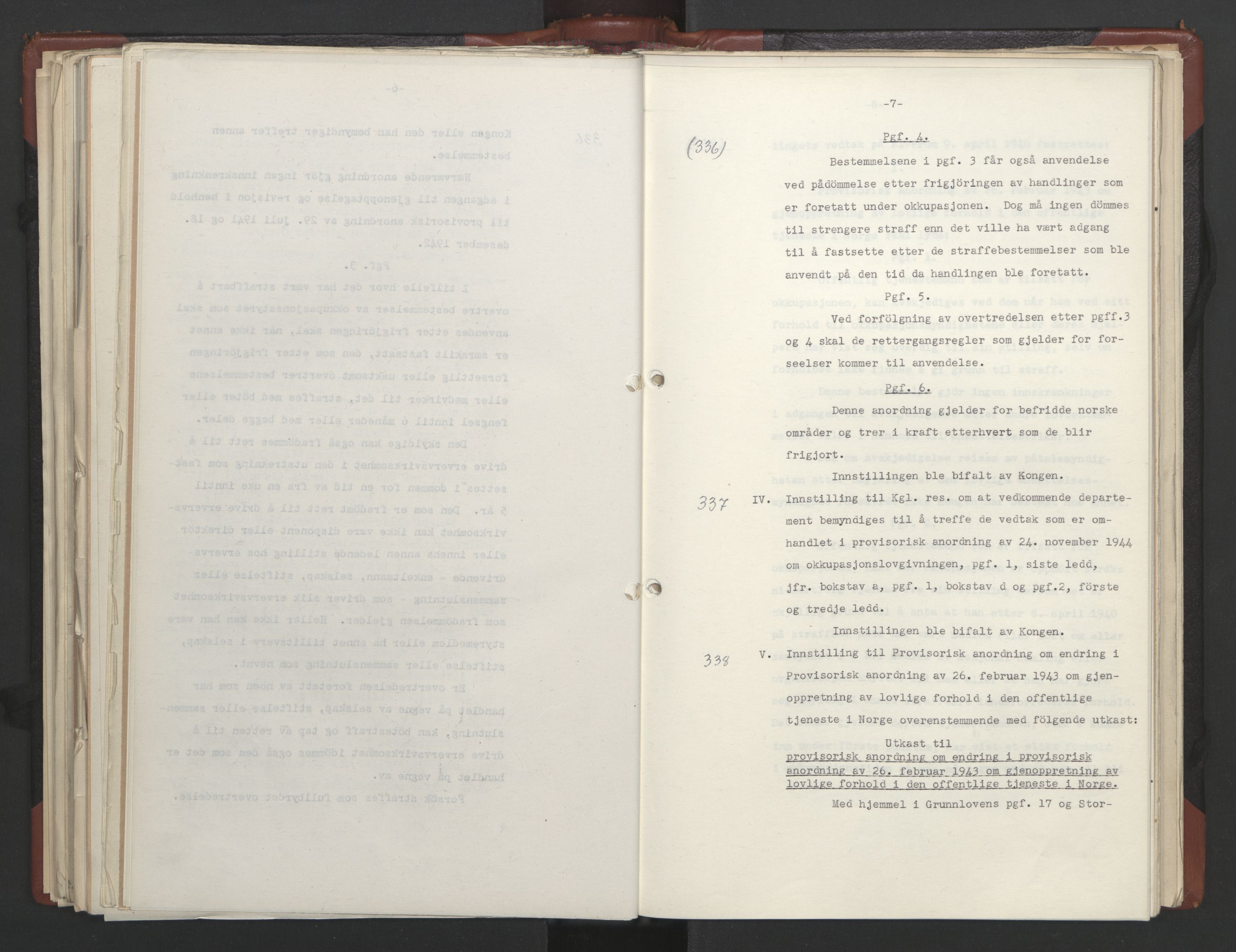 Statsrådssekretariatet, AV/RA-S-1001/A/Ac/L0125: Kgl. res. 21/7-15/12, 1944, p. 185