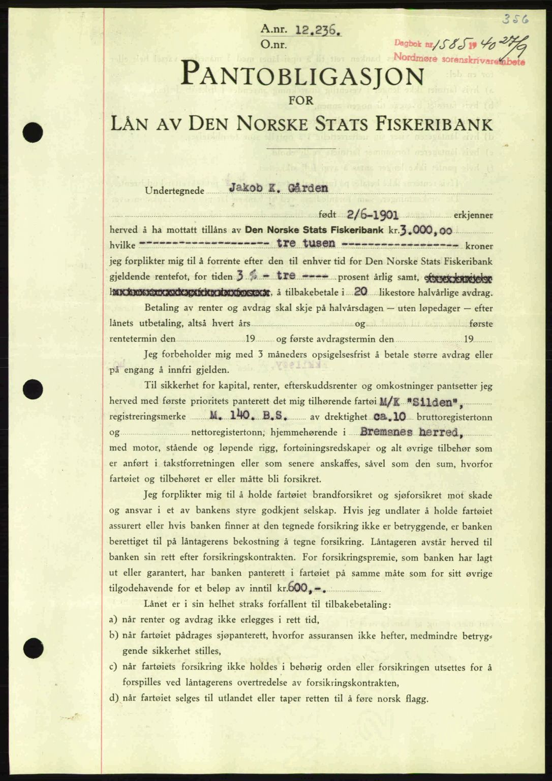 Nordmøre sorenskriveri, AV/SAT-A-4132/1/2/2Ca: Mortgage book no. B87, 1940-1941, Diary no: : 1585/1940