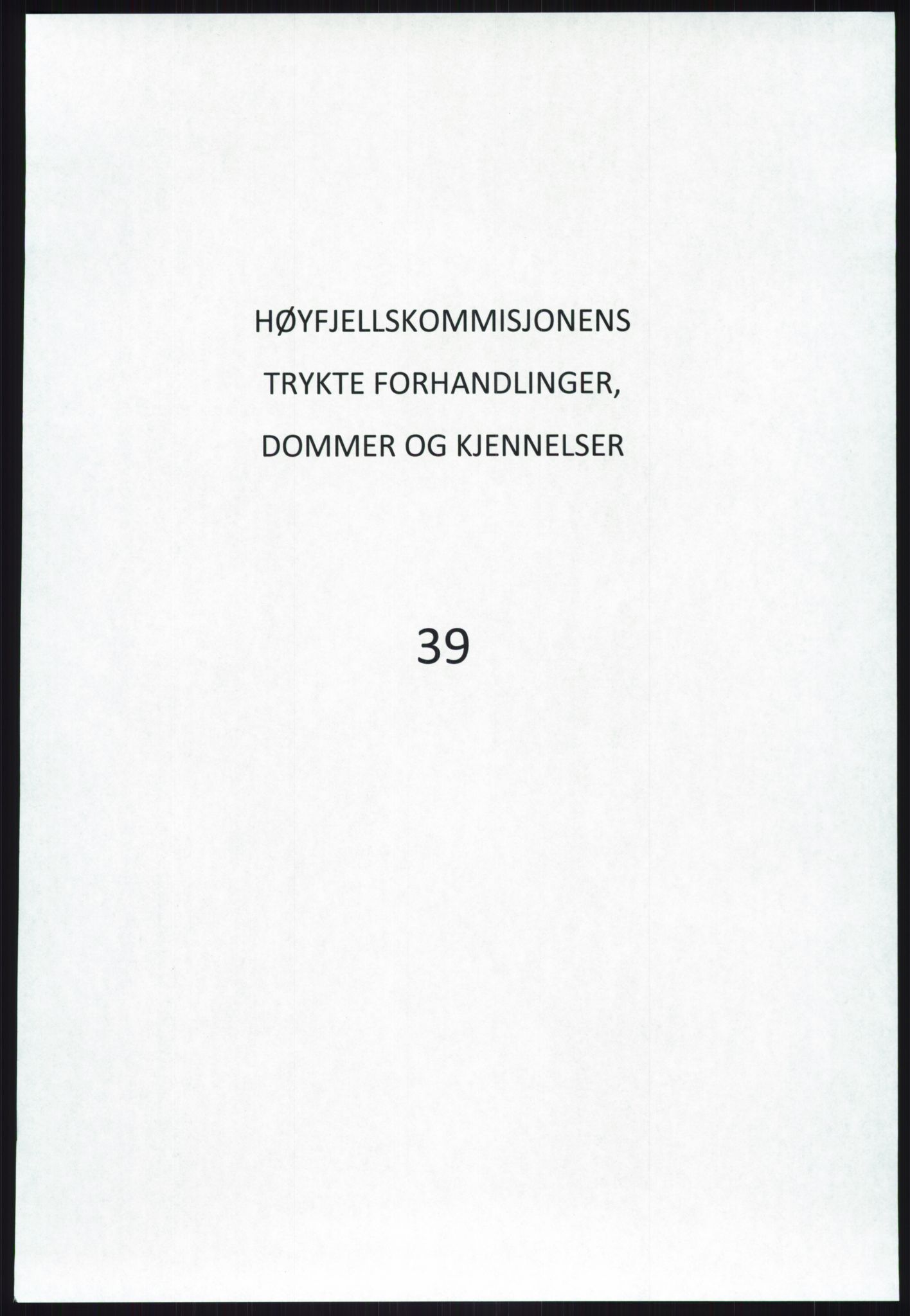 Høyfjellskommisjonen, RA/S-1546/X/Xa/L0001: Nr. 1-33, 1909-1953, p. 2174