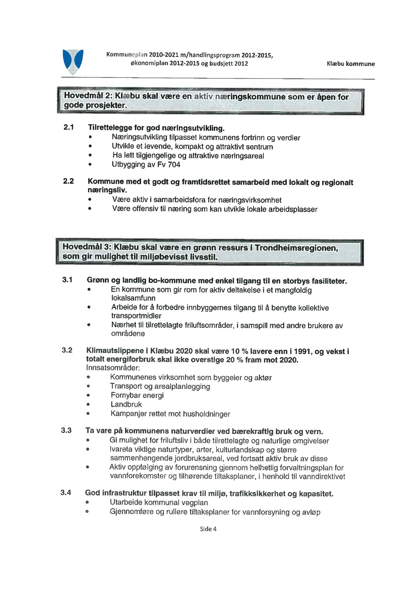 Klæbu Kommune, TRKO/KK/04-UO/L002: Utvalg for oppvekst - Møtedokumenter, 2011, p. 43