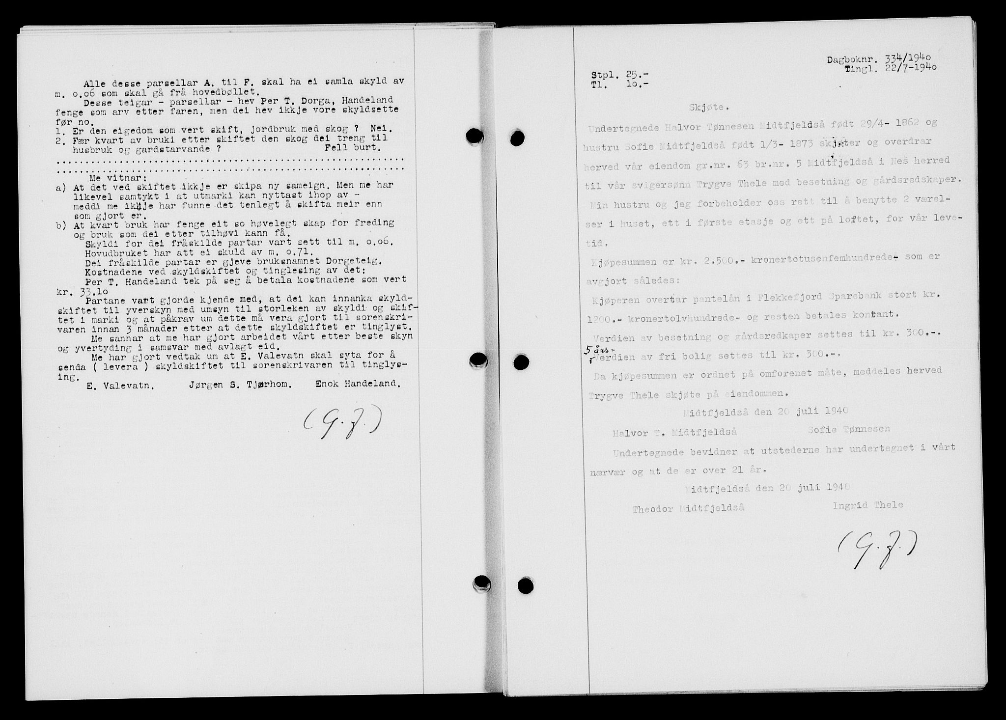 Flekkefjord sorenskriveri, AV/SAK-1221-0001/G/Gb/Gba/L0056: Mortgage book no. A-4, 1940-1941, Diary no: : 334/1940