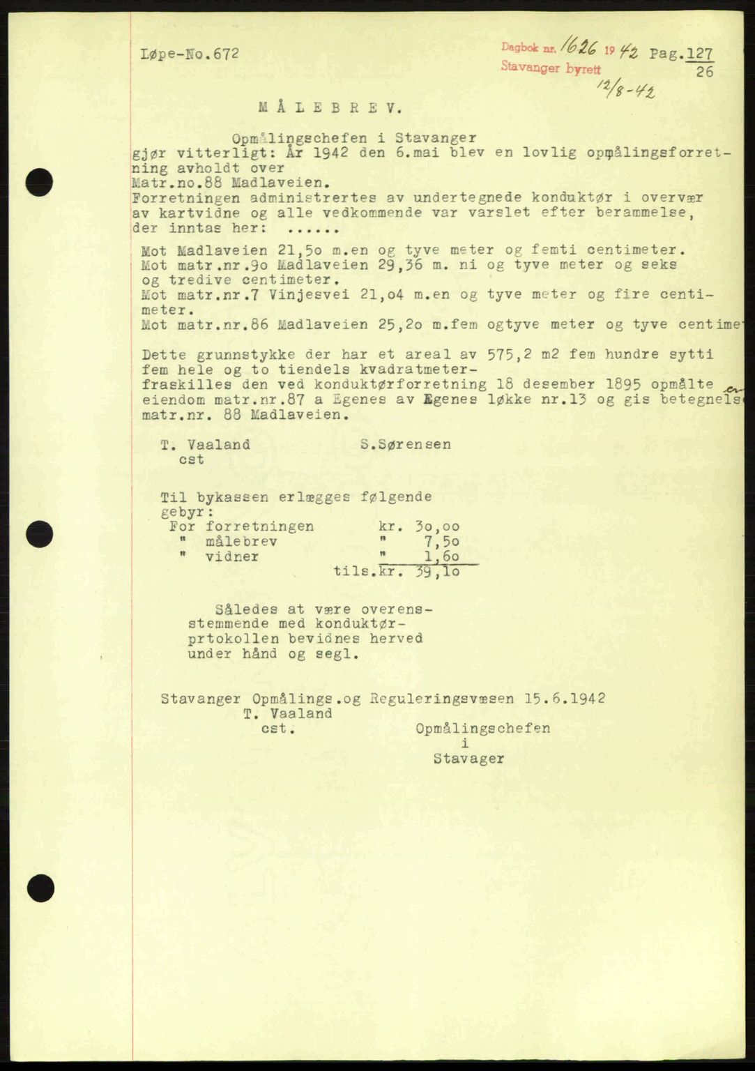 Stavanger byrett, SAST/A-100455/002/G/Gb/L0017: Mortgage book no. A7, 1941-1943, Diary no: : 1626/1942