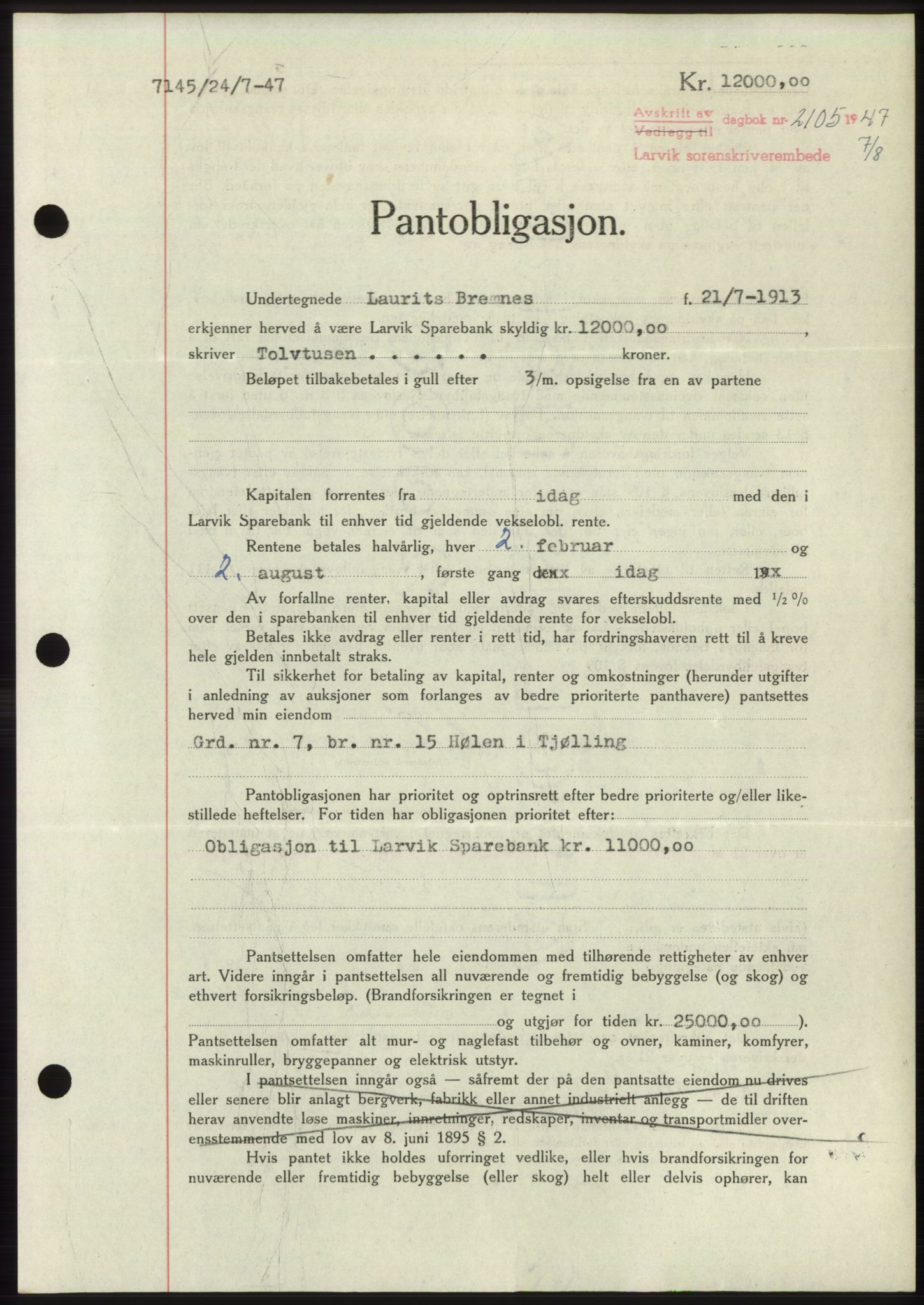 Larvik sorenskriveri, AV/SAKO-A-83/G/Ga/Gac/L0012: Mortgage book no. B-12, 1947-1947, Diary no: : 2105/1947