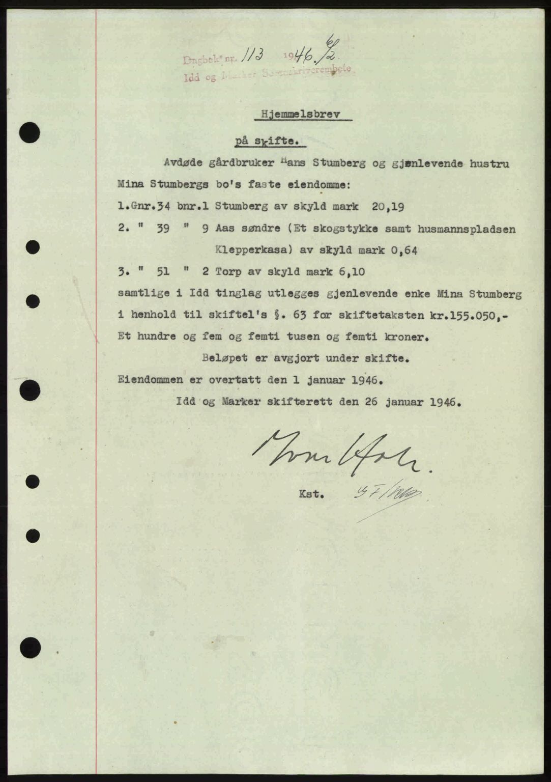 Idd og Marker sorenskriveri, AV/SAO-A-10283/G/Gb/Gbb/L0008: Mortgage book no. A8, 1946-1946, Diary no: : 113/1946