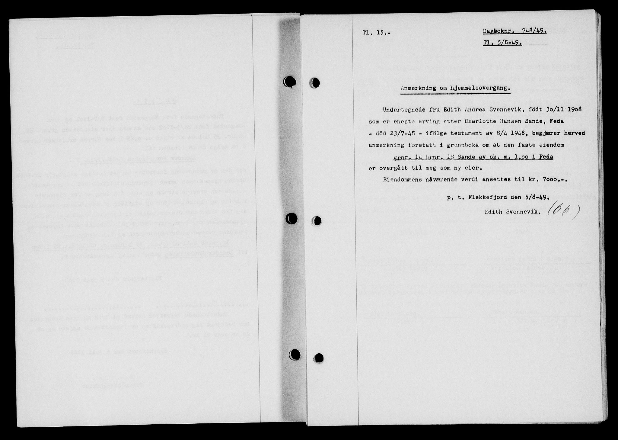 Flekkefjord sorenskriveri, SAK/1221-0001/G/Gb/Gba/L0065: Mortgage book no. A-13, 1949-1949, Diary no: : 748/1949