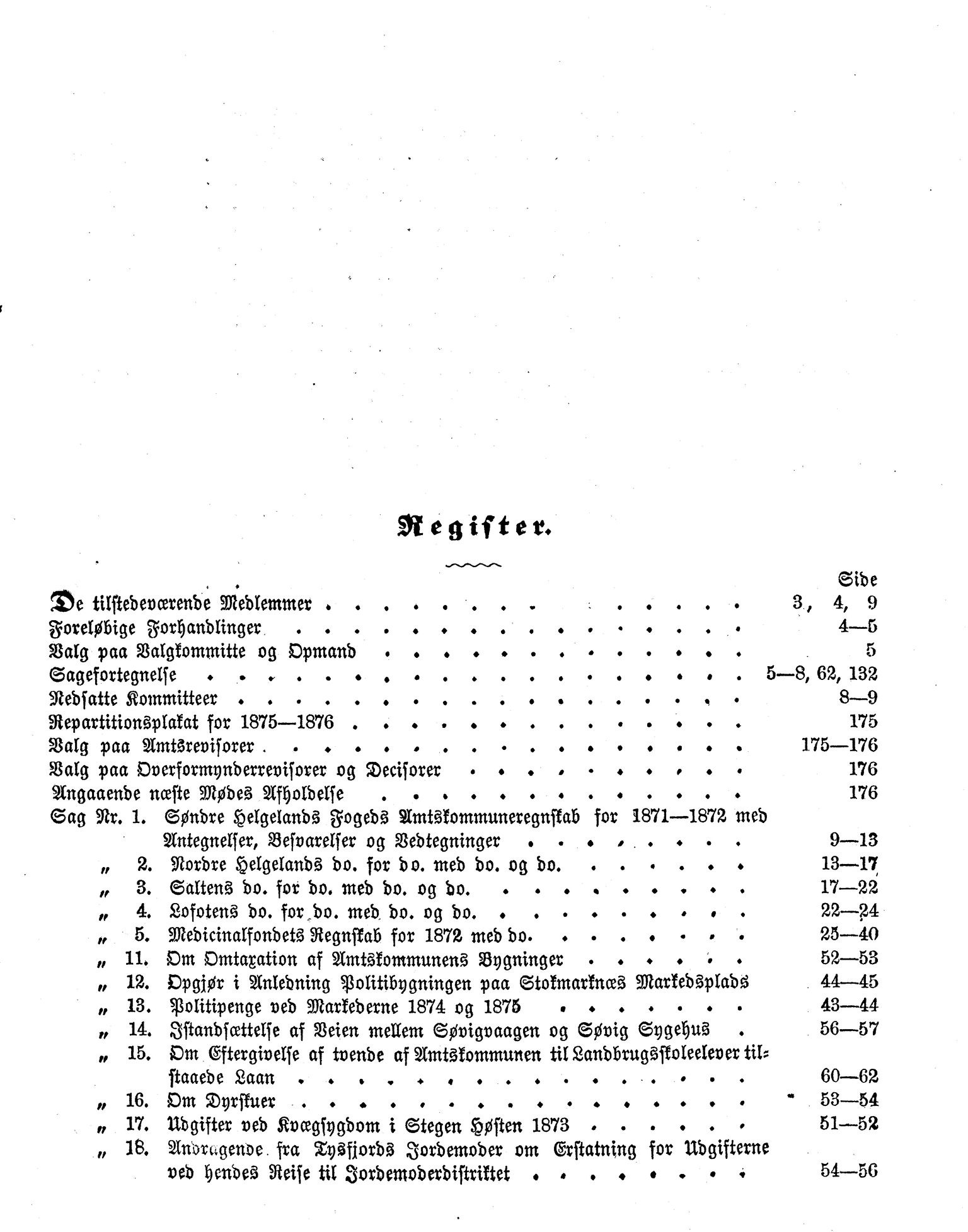 Nordland Fylkeskommune. Fylkestinget, AIN/NFK-17/176/A/Ac/L0009: Fylkestingsforhandlinger 1874, 1874