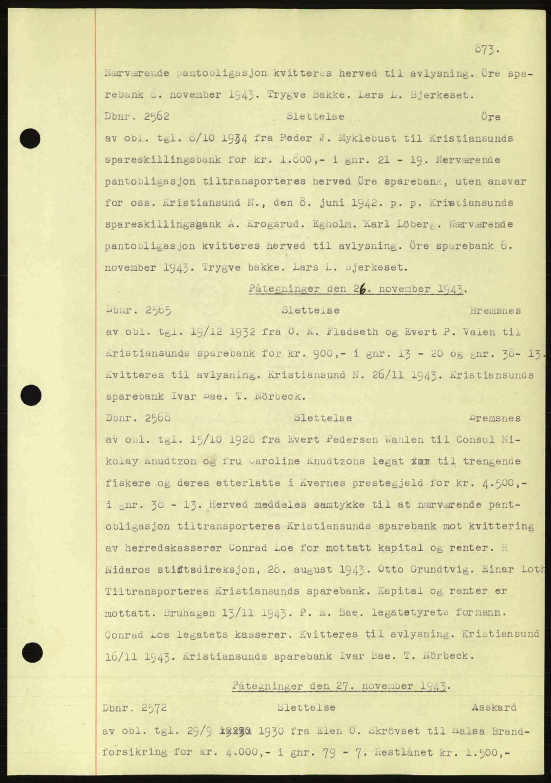 Nordmøre sorenskriveri, AV/SAT-A-4132/1/2/2Ca: Mortgage book no. C81, 1940-1945, Diary no: : 2562/1943