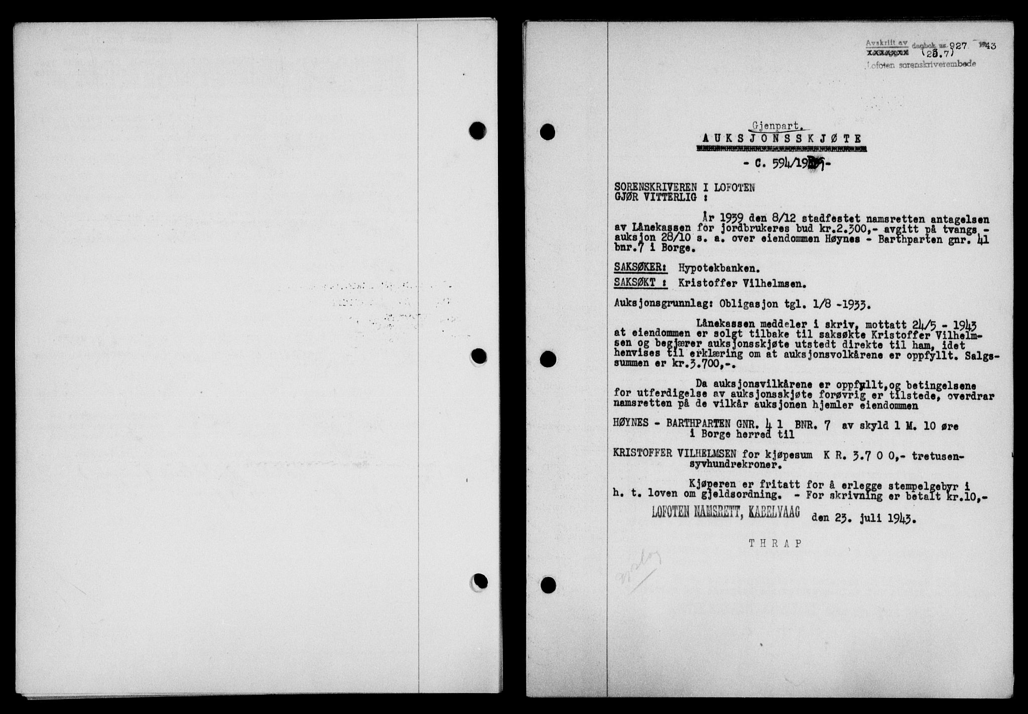 Lofoten sorenskriveri, SAT/A-0017/1/2/2C/L0011a: Mortgage book no. 11a, 1943-1943, Diary no: : 927/1943