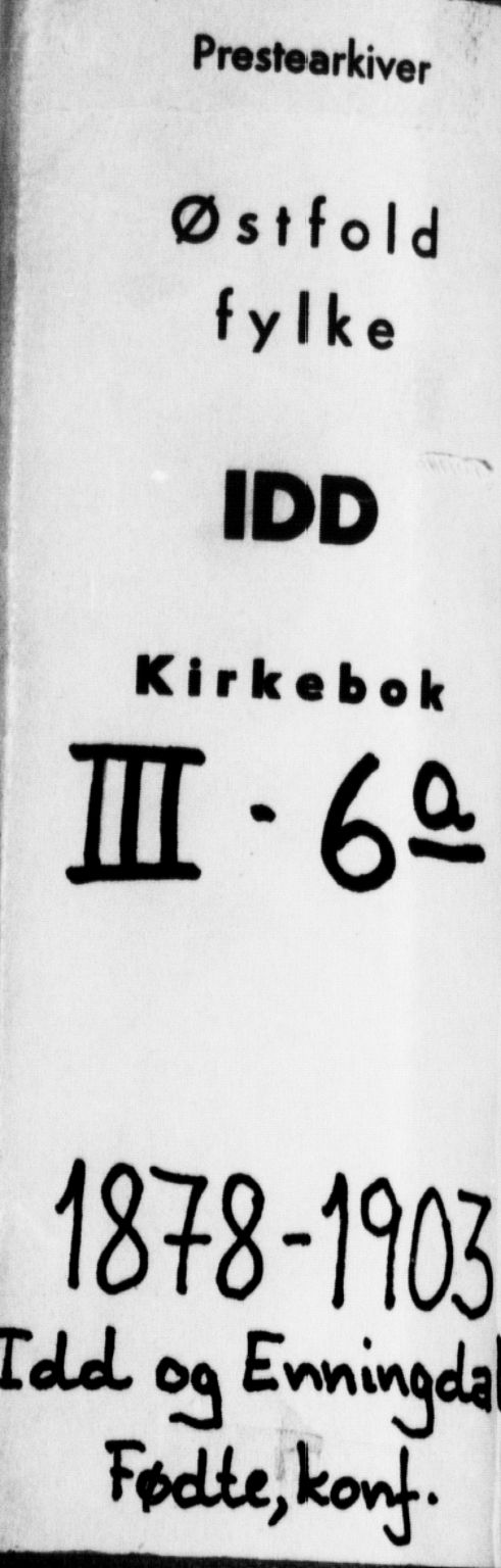 Idd prestekontor Kirkebøker, SAO/A-10911/F/Fc/L0006a: Parish register (official) no. III 6A, 1878-1903