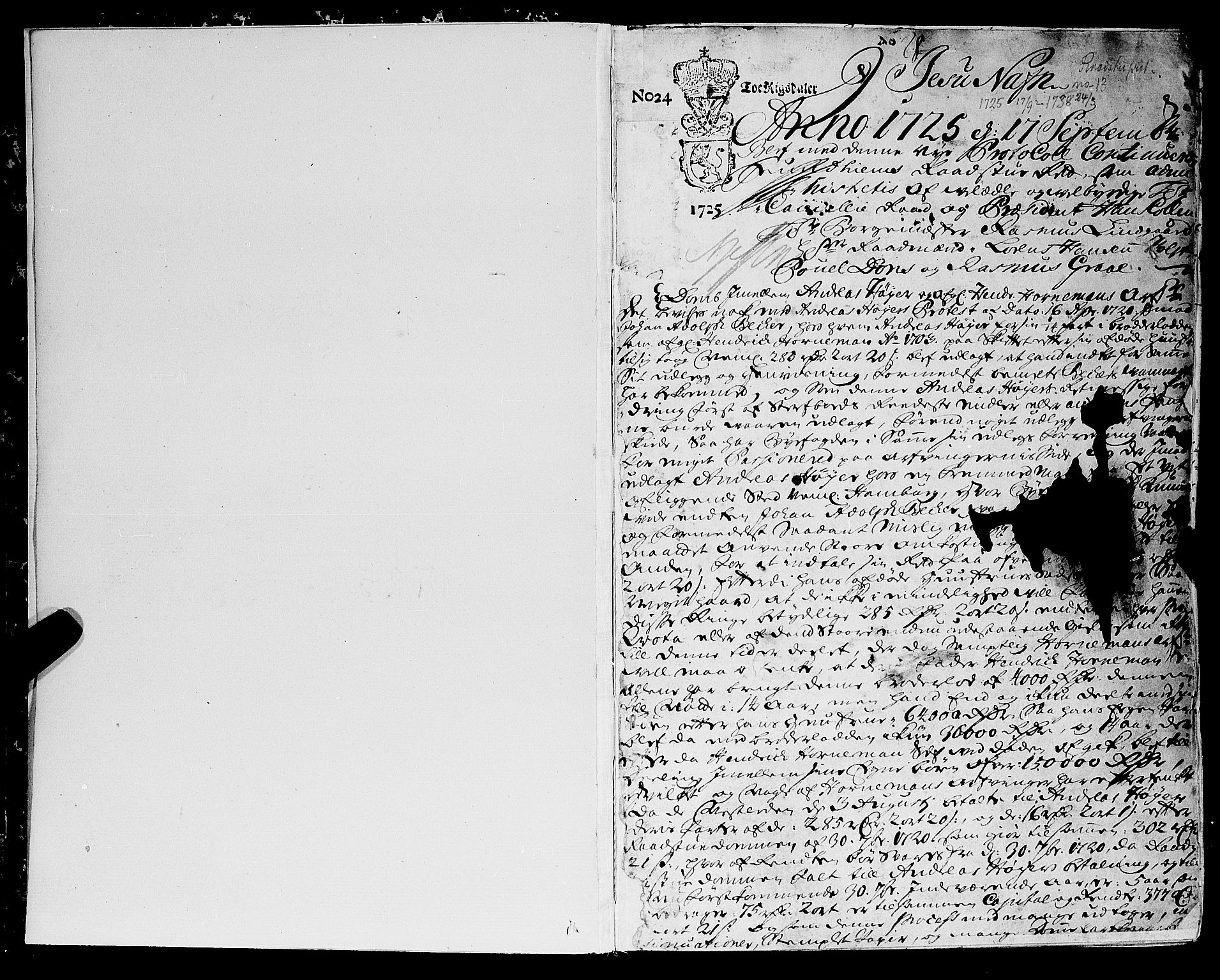 Trondheim magistrat, SAT/A-4372/A/Aa/L0013: Rådstueprotokoller, 1725-1738, p. 1