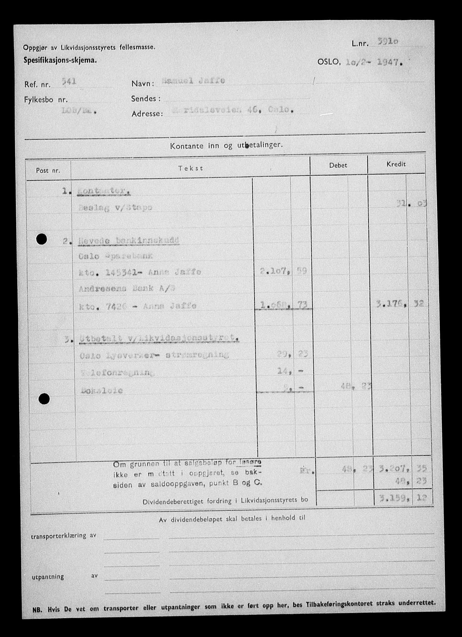 Justisdepartementet, Tilbakeføringskontoret for inndratte formuer, AV/RA-S-1564/H/Hc/Hcc/L0947: --, 1945-1947, p. 93