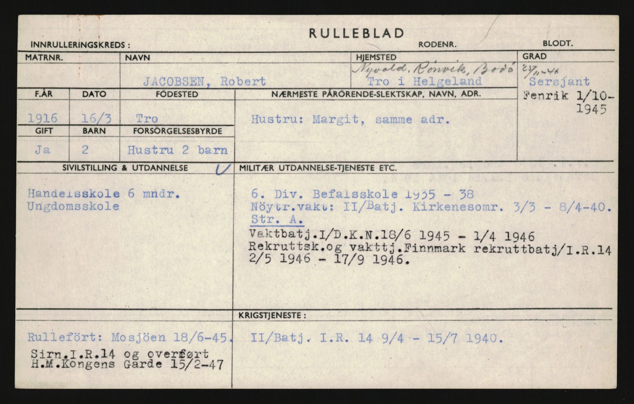 Forsvaret, Sør-Hålogaland landforsvar, AV/RA-RAFA-2552/P/Pa/L0302: Personellmapper for slettet personell, yrkesbefal og vernepliktig befal, født 1913-1916, 1932-1976, p. 445