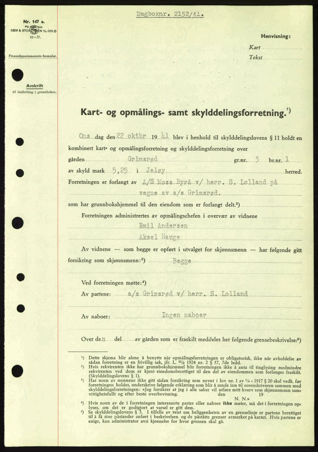 Moss sorenskriveri, SAO/A-10168: Mortgage book no. A9, 1941-1942, Diary no: : 2152/1941