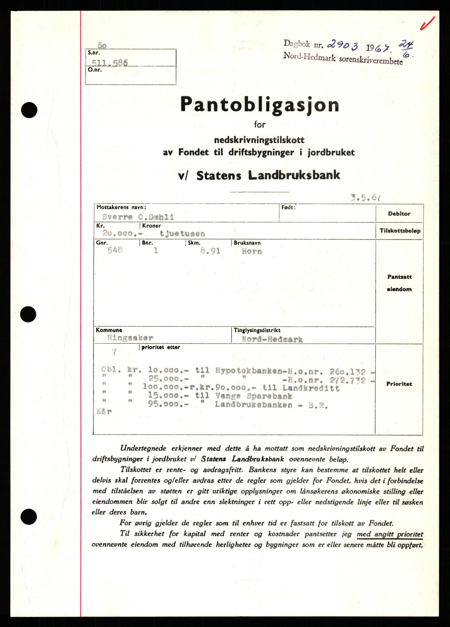 Nord-Hedmark sorenskriveri, SAH/TING-012/H/Hb/Hbf/L0071: Mortgage book no. B71, 1967-1967, Diary no: : 2903/1967