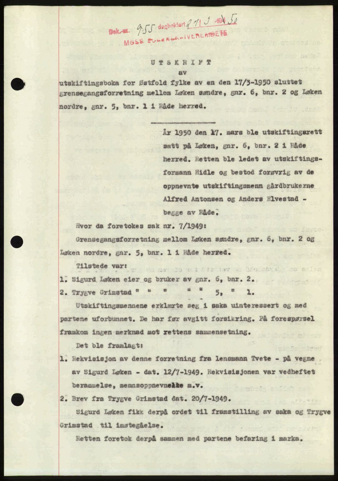Moss sorenskriveri, SAO/A-10168: Mortgage book no. A25, 1950-1950, Diary no: : 955/1950