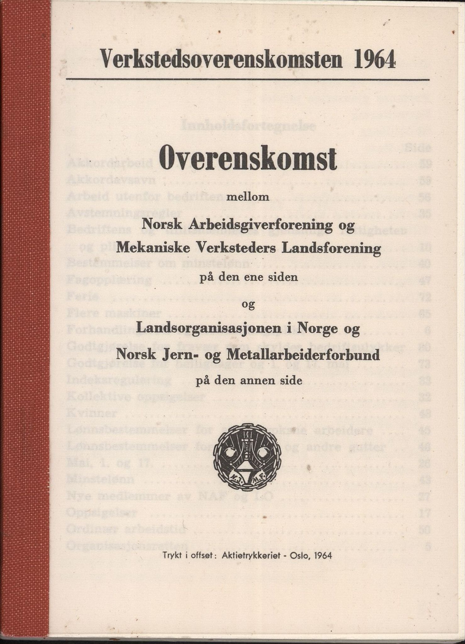 Norsk jern- og metallarbeiderforbund, AAB/ARK-1659/O/L0001/0031: Verkstedsoverenskomsten / Verkstedsoverenskomsten, 1964