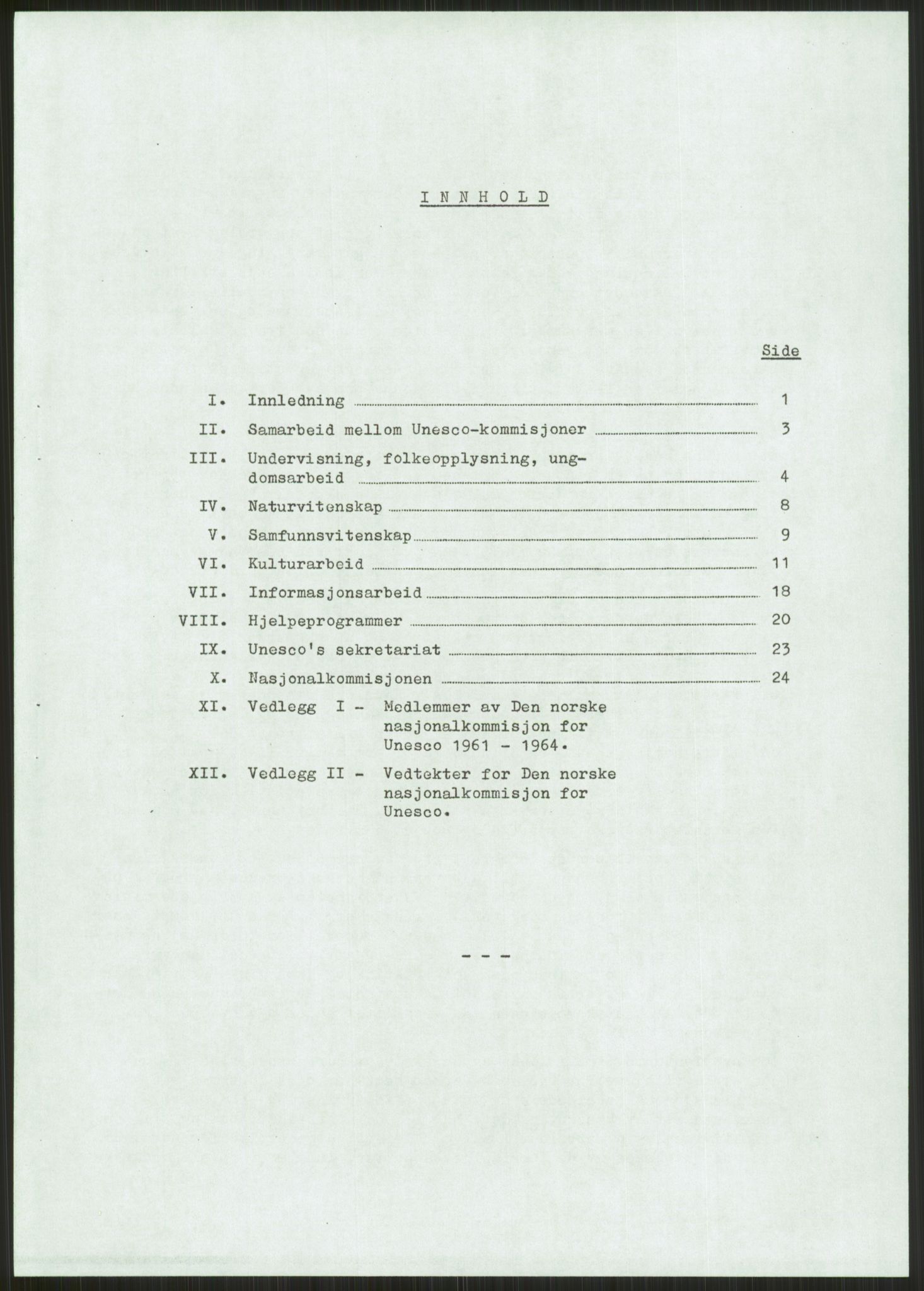 Den norske nasjonalkommisjonen for UNESCO, AV/RA-S-1730/A/Ad/L0001: --, 1953-1981