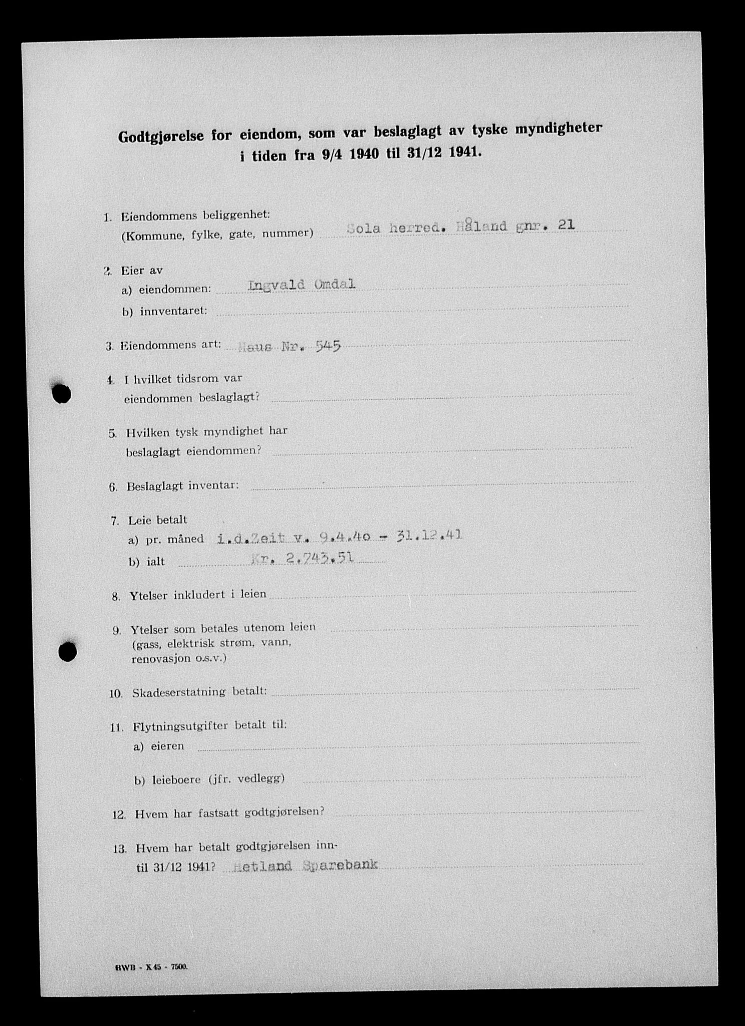 Justisdepartementet, Tilbakeføringskontoret for inndratte formuer, AV/RA-S-1564/I/L1015: Godtgjørelse for beslaglagt eiendom, 1940-1941, p. 56