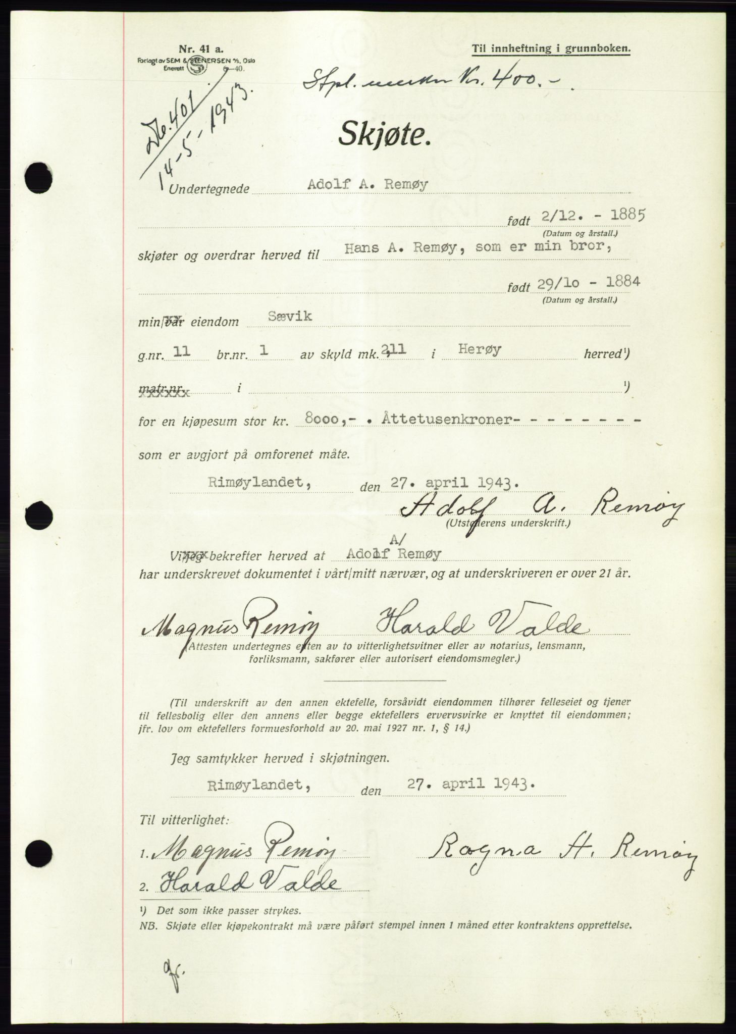 Søre Sunnmøre sorenskriveri, AV/SAT-A-4122/1/2/2C/L0075: Mortgage book no. 1A, 1943-1943, Diary no: : 401/1943