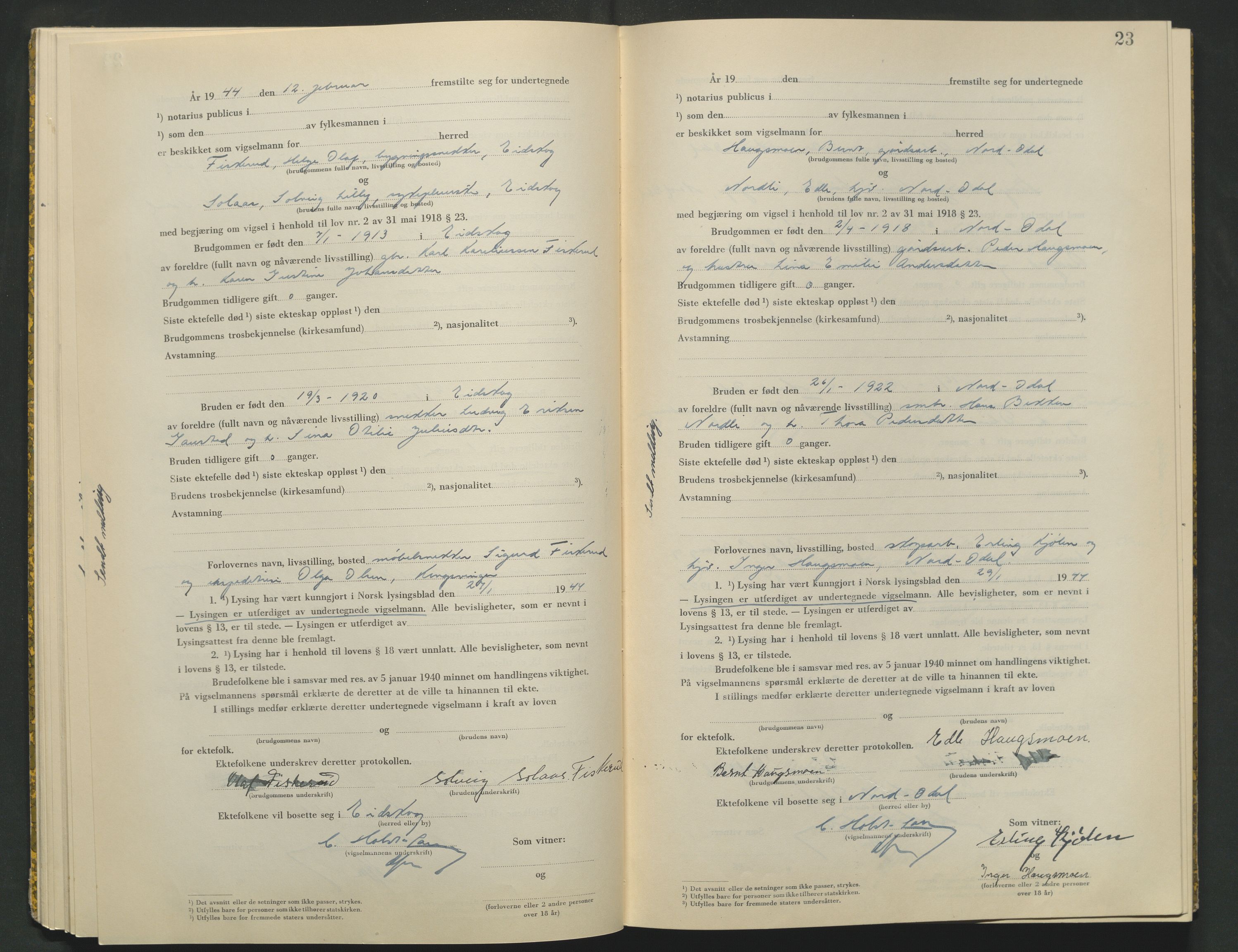 Vinger og Odal sorenskriveri, AV/SAH-TING-022/L/Lb/L0003: Vigselsprotokoll, 1943-1944, p. 23