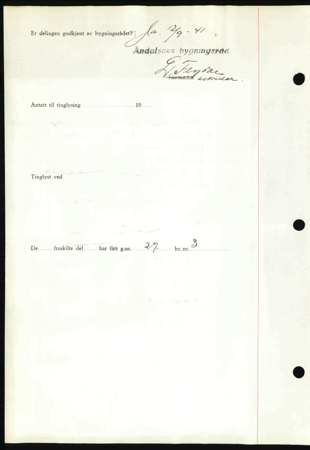 Romsdal sorenskriveri, AV/SAT-A-4149/1/2/2C: Mortgage book no. A11, 1941-1942, Diary no: : 1873/1941