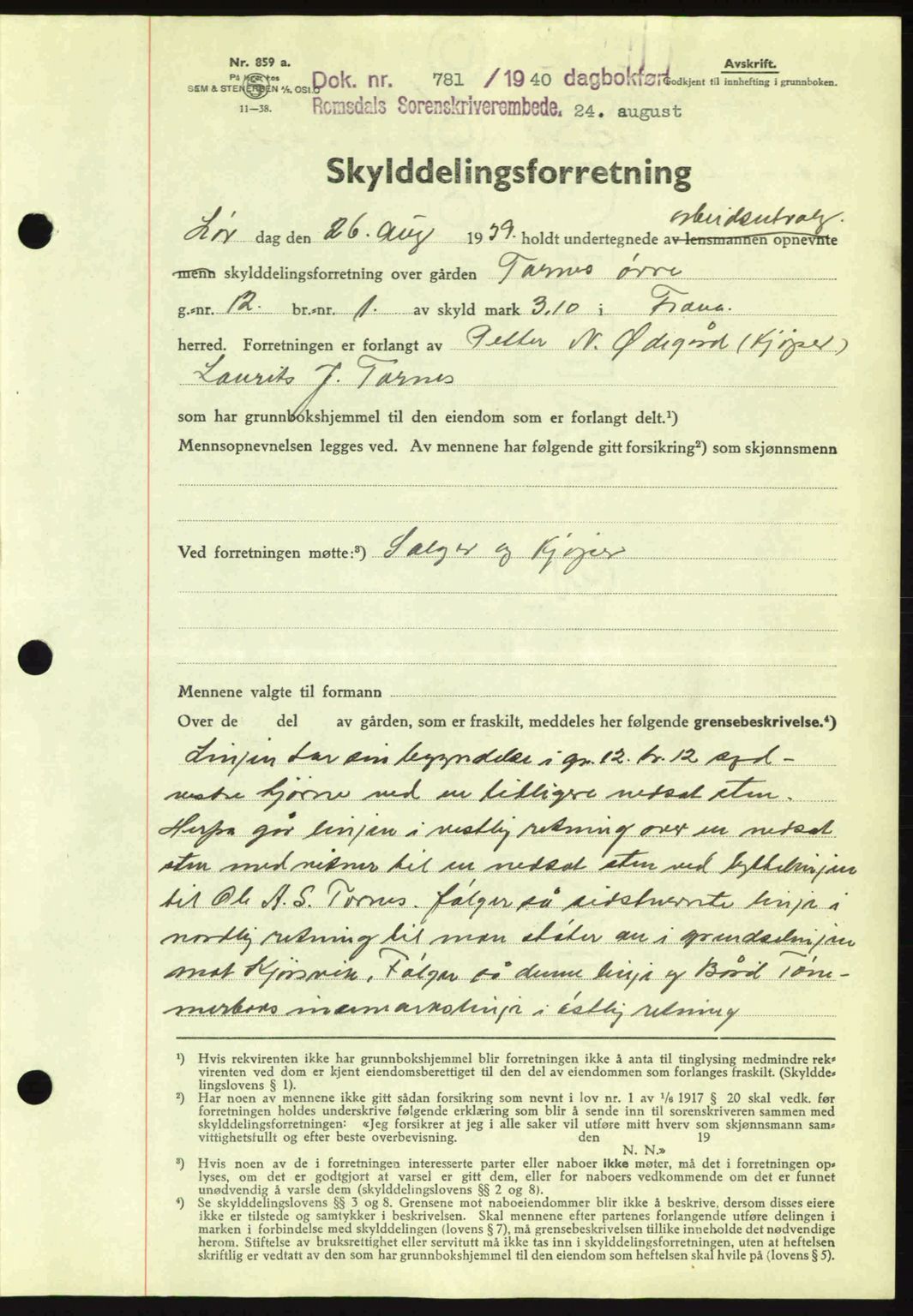 Romsdal sorenskriveri, AV/SAT-A-4149/1/2/2C: Mortgage book no. A8, 1939-1940, Diary no: : 781/1940