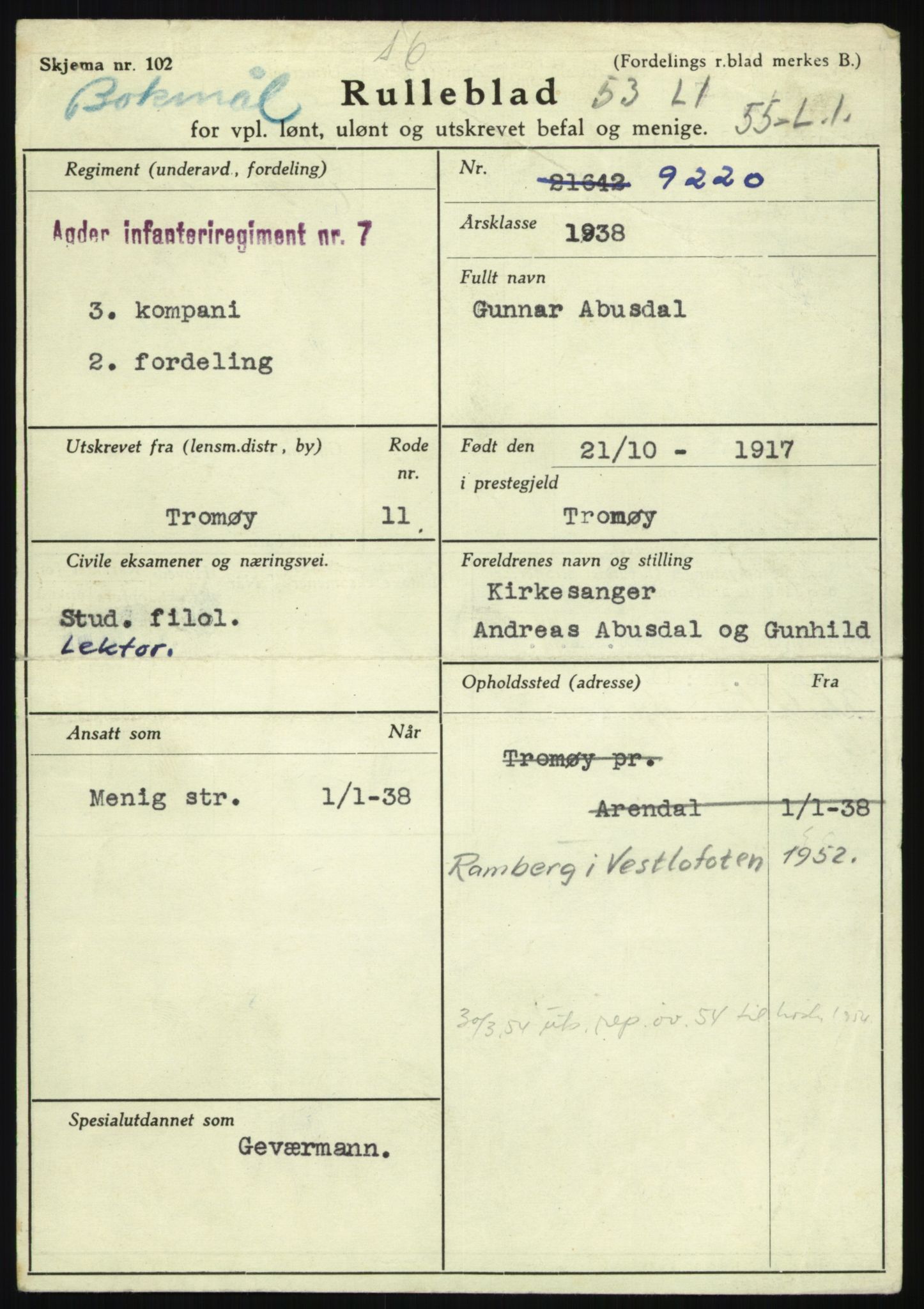 Forsvaret, Nord-Hålogaland infanteriregiment nr. 15, AV/RA-RAFA-2255/P/Pa/L0027: Rulleblad for menige mannskaper. Årsklasse 1938, A-J, Født: 1917 (1918), 1938, p. 4