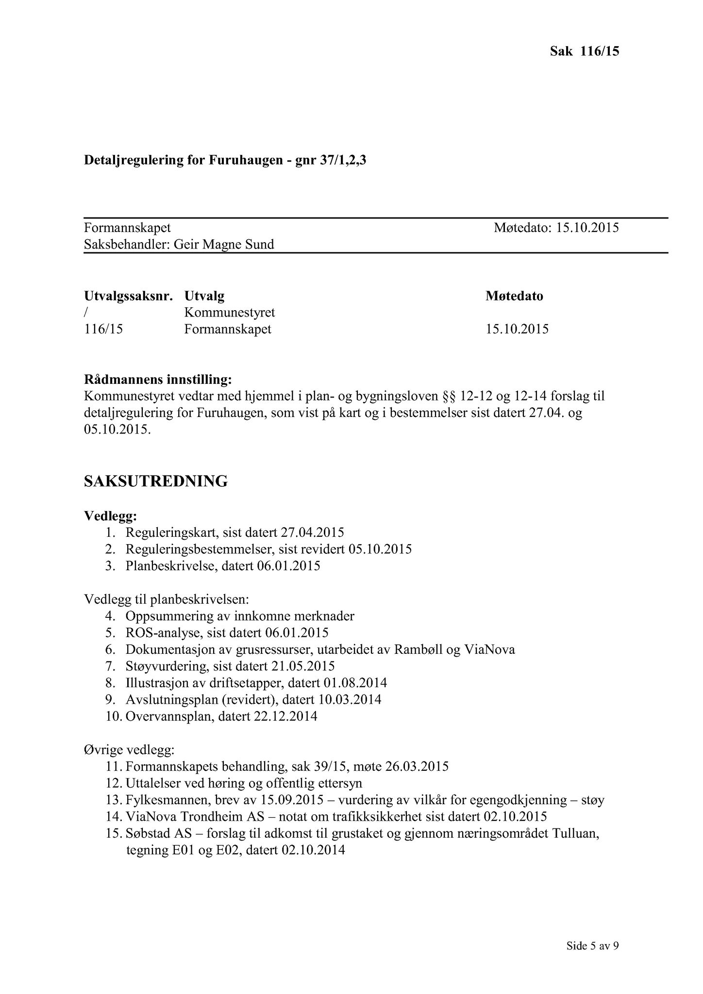 Klæbu Kommune, TRKO/KK/02-FS/L008: Formannsskapet - Møtedokumenter, 2015, p. 2979