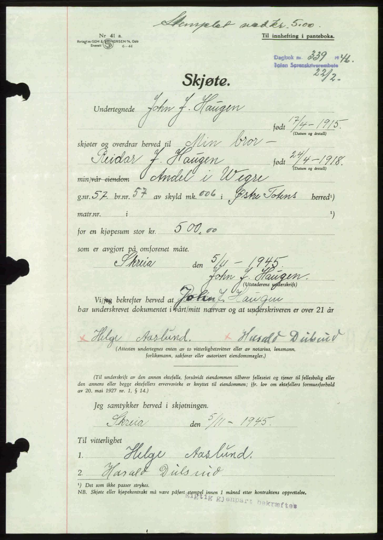 Toten tingrett, AV/SAH-TING-006/H/Hb/Hbc/L0014: Mortgage book no. Hbc-14, 1946-1946, Diary no: : 339/1946