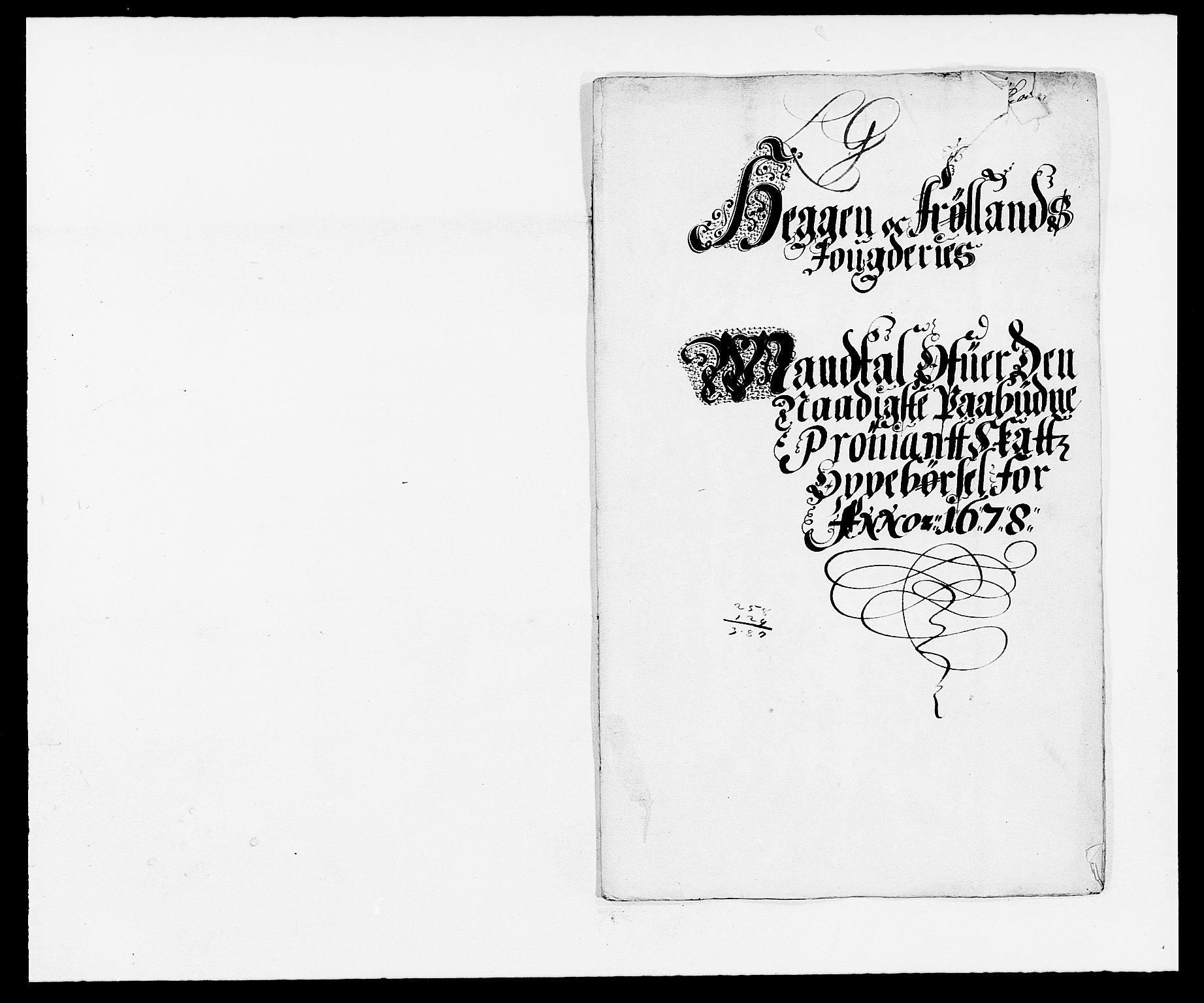 Rentekammeret inntil 1814, Reviderte regnskaper, Fogderegnskap, RA/EA-4092/R06/L0279: Fogderegnskap Heggen og Frøland, 1678-1680, p. 158
