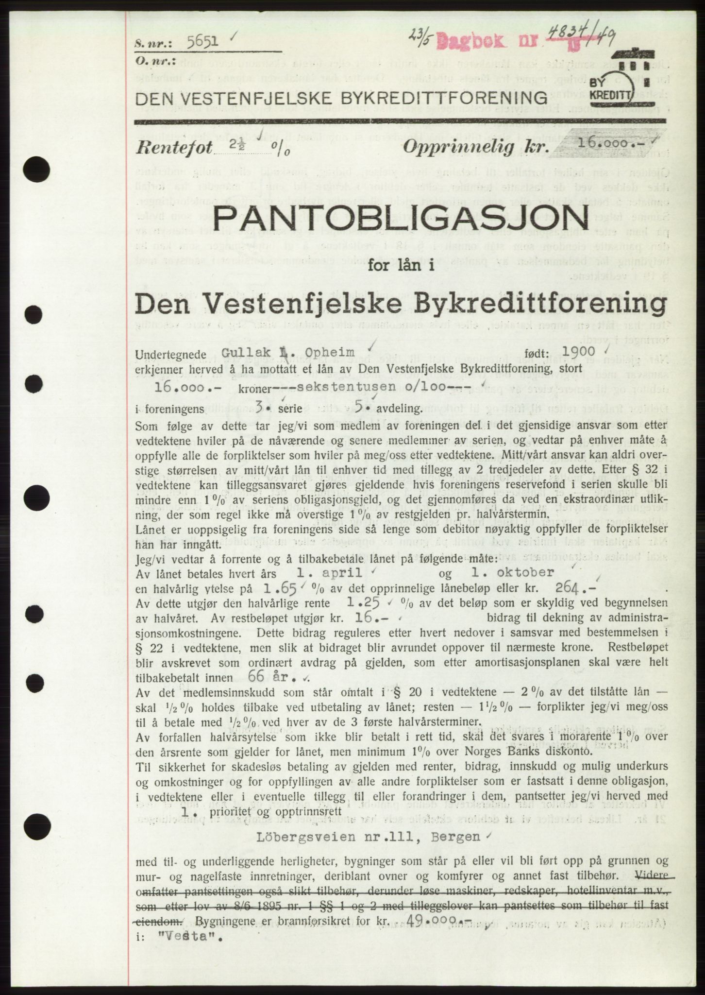 Byfogd og Byskriver i Bergen, AV/SAB-A-3401/03/03Bd/L0003: Mortgage book no. B29-39, 1947-1950, Diary no: : 4834/1949