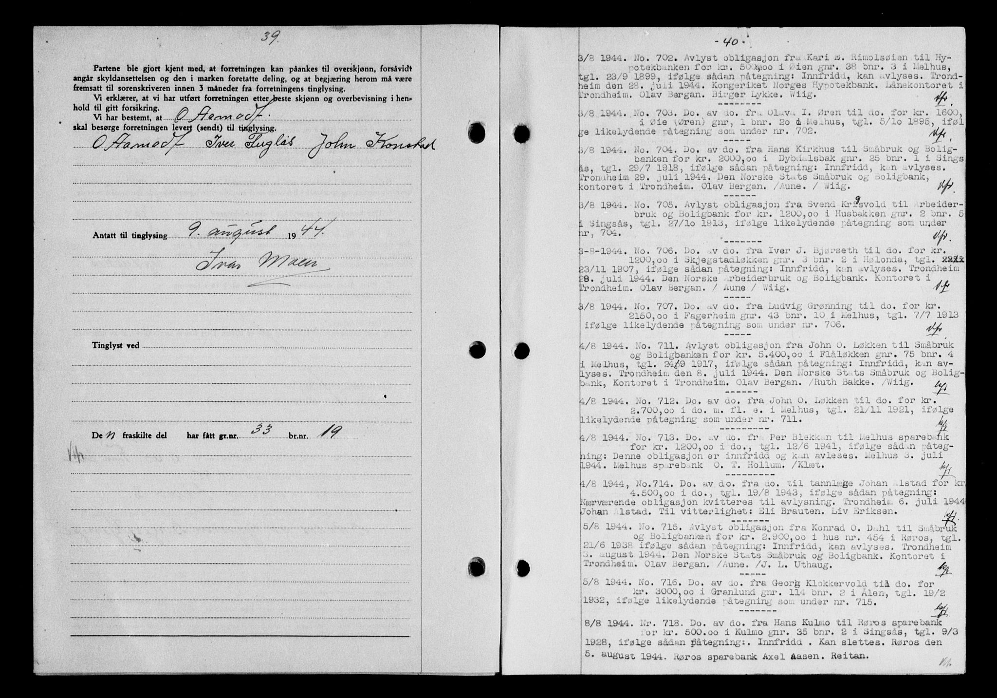 Gauldal sorenskriveri, SAT/A-0014/1/2/2C/L0058: Mortgage book no. 63, 1944-1945, Diary no: : 702/1944