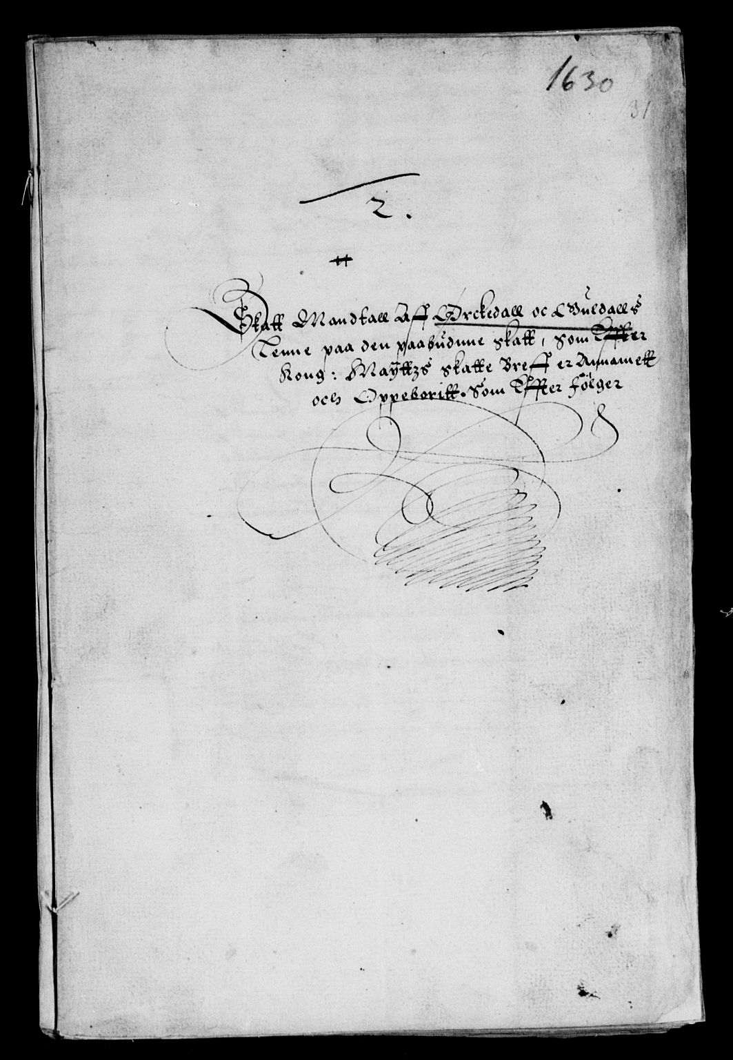 Rentekammeret inntil 1814, Reviderte regnskaper, Lensregnskaper, AV/RA-EA-5023/R/Rb/Rbw/L0045: Trondheim len, 1630-1631