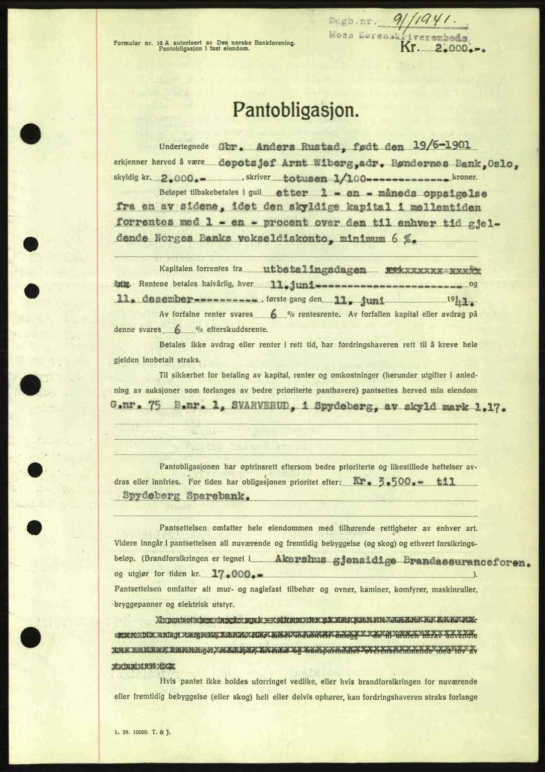 Moss sorenskriveri, SAO/A-10168: Mortgage book no. B10, 1940-1941, Diary no: : 91/1941