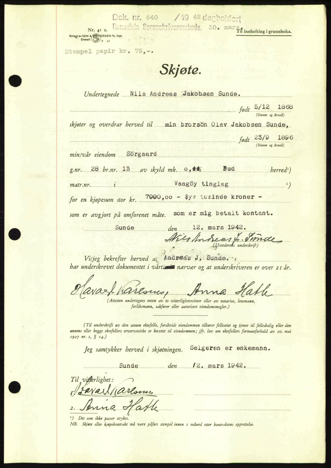 Romsdal sorenskriveri, AV/SAT-A-4149/1/2/2C: Mortgage book no. A12, 1942-1942, Diary no: : 640/1942