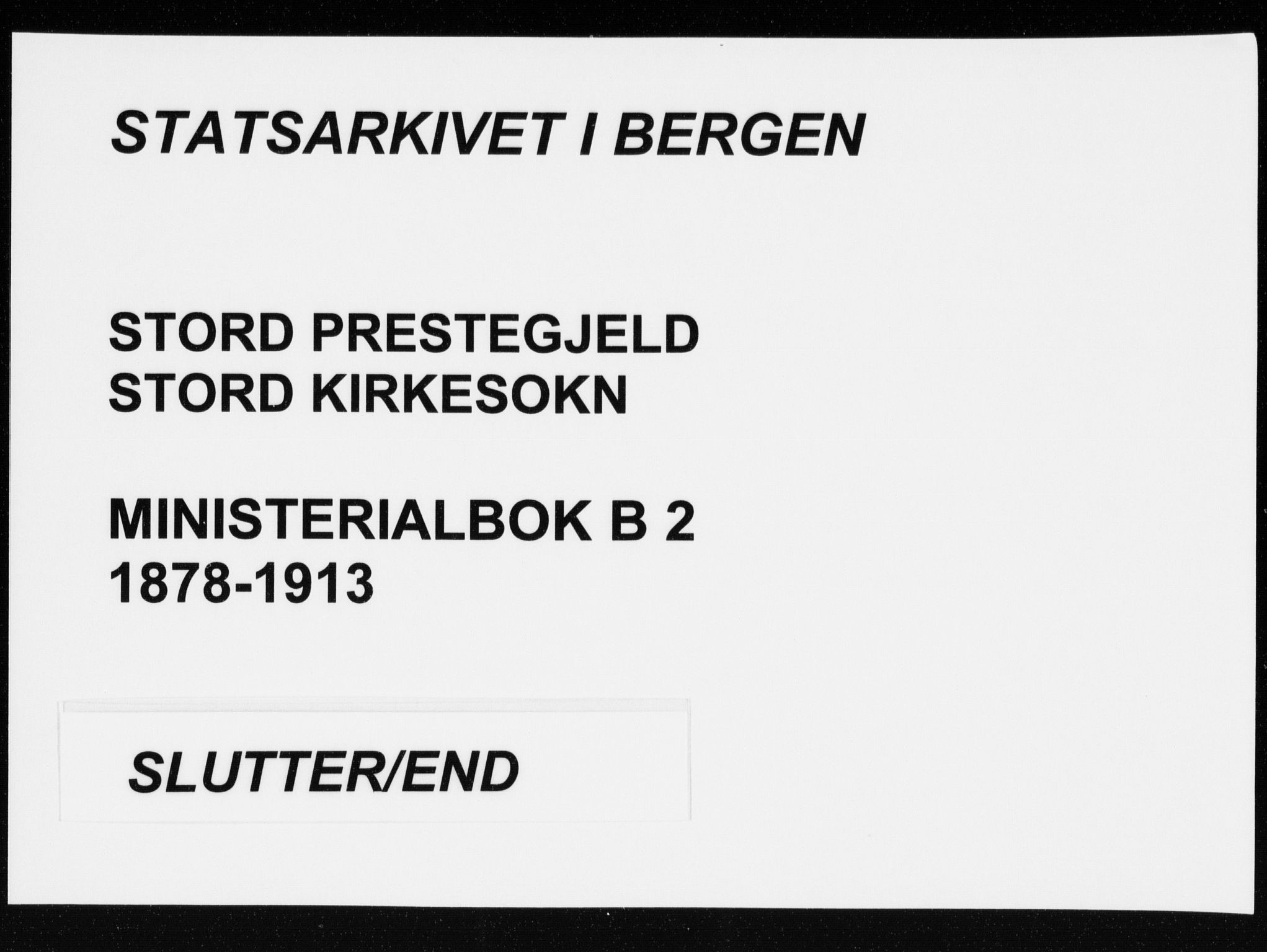 Stord sokneprestembete, AV/SAB-A-78201/H/Haa: Parish register (official) no. B 2, 1878-1913