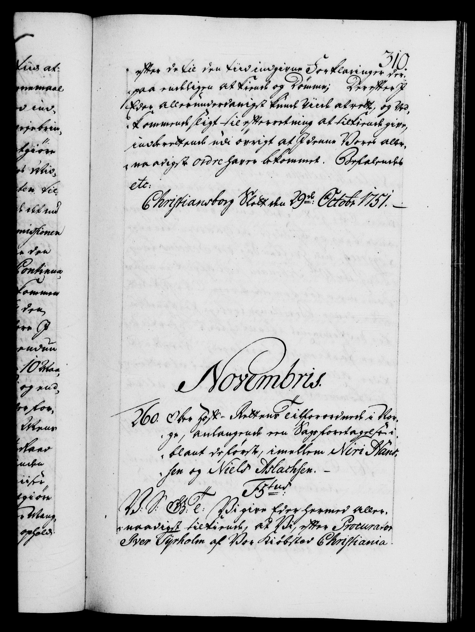 Danske Kanselli 1572-1799, RA/EA-3023/F/Fc/Fca/Fcab/L0033: Norske tegnelser, 1751-1752, p. 310a
