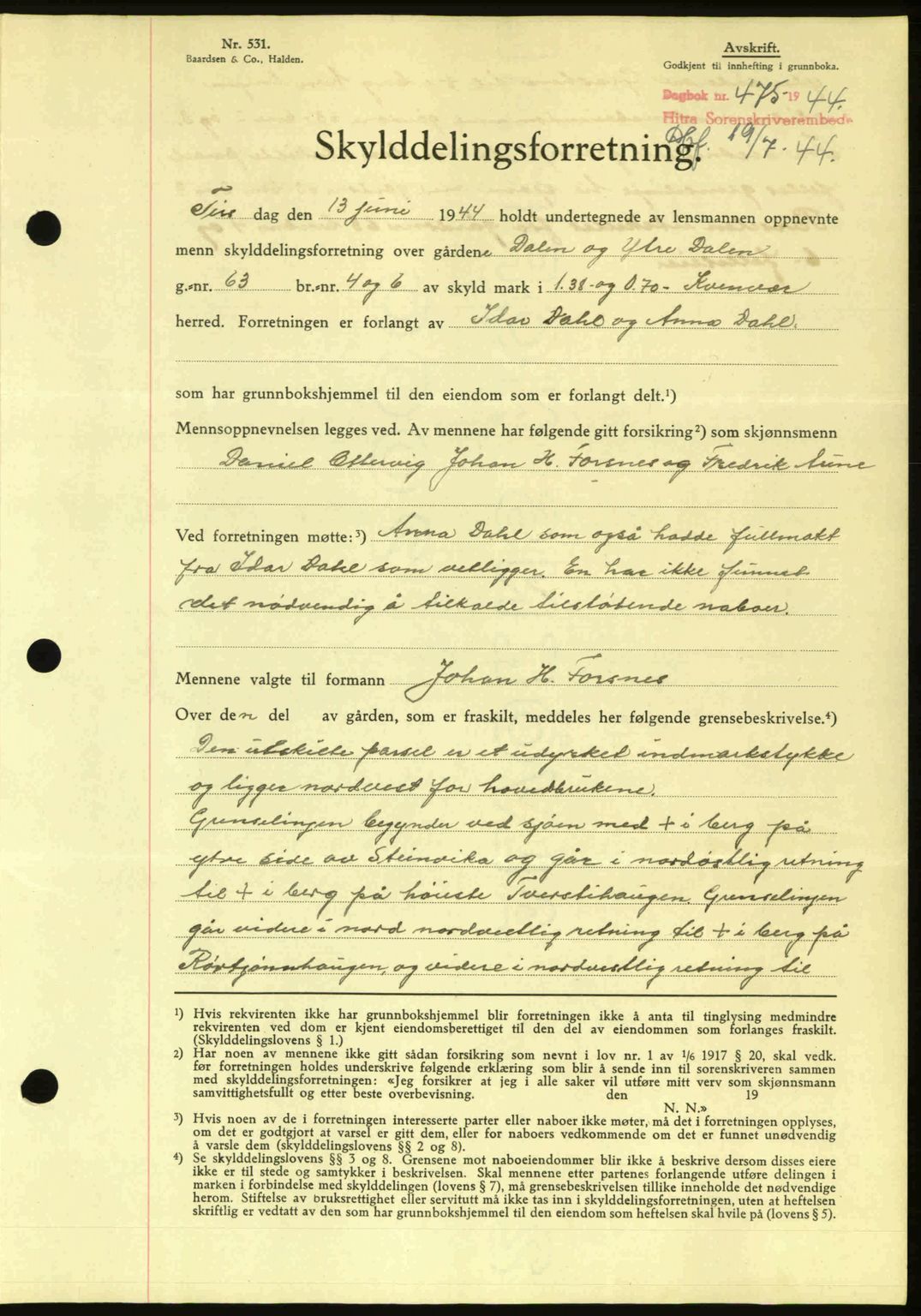 Hitra sorenskriveri, AV/SAT-A-0018/2/2C/2Ca: Mortgage book no. A2, 1943-1945, Diary no: : 475/1944