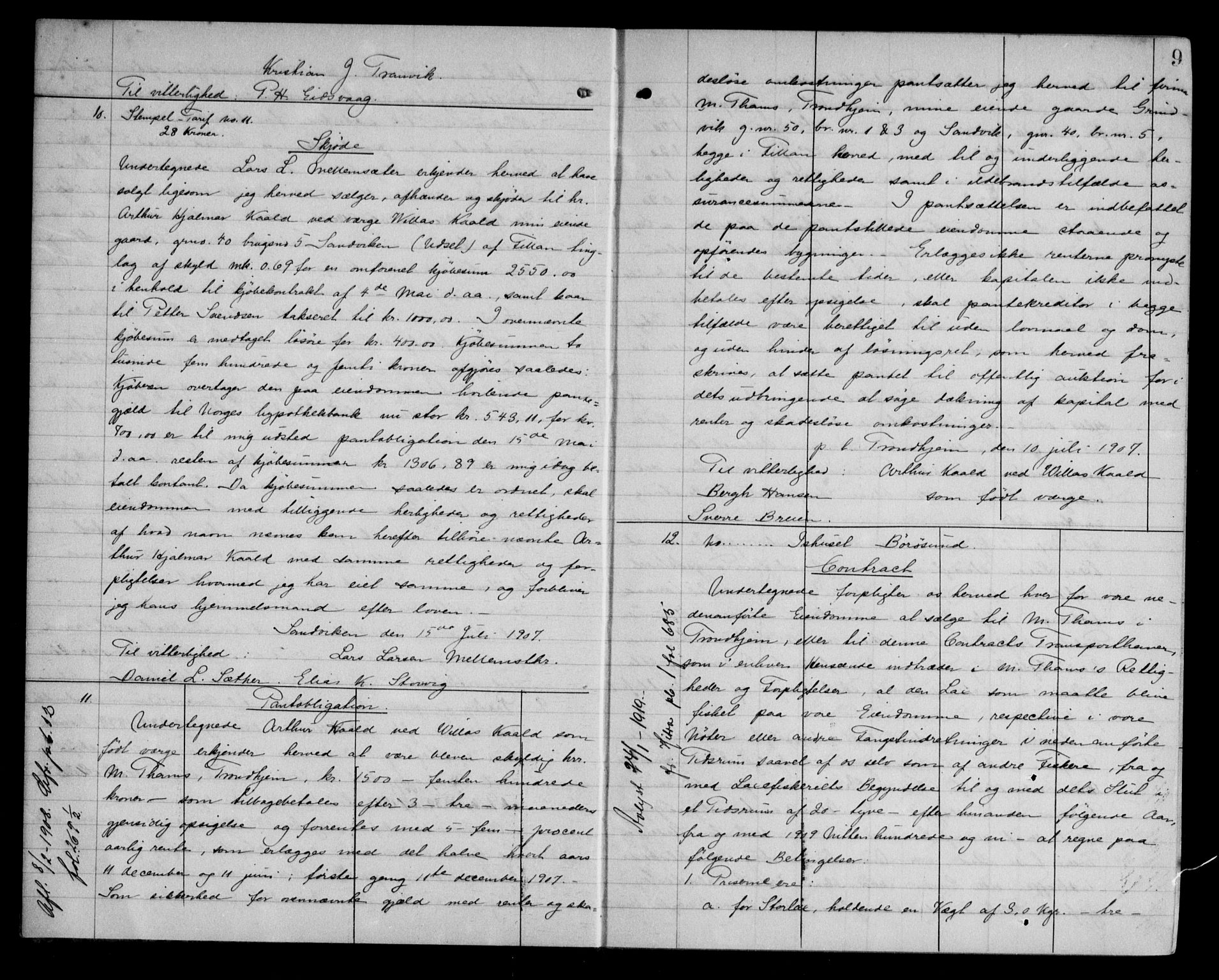 Fosen sorenskriveri, AV/SAT-A-1107/1/2/2C/L0041: Mortgage book no. 32, 1907-1908, p. 9