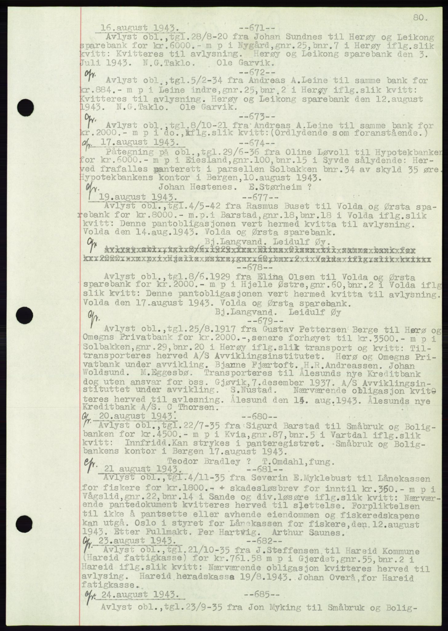 Søre Sunnmøre sorenskriveri, AV/SAT-A-4122/1/2/2C/L0072: Mortgage book no. 66, 1941-1955, Diary no: : 671/1943