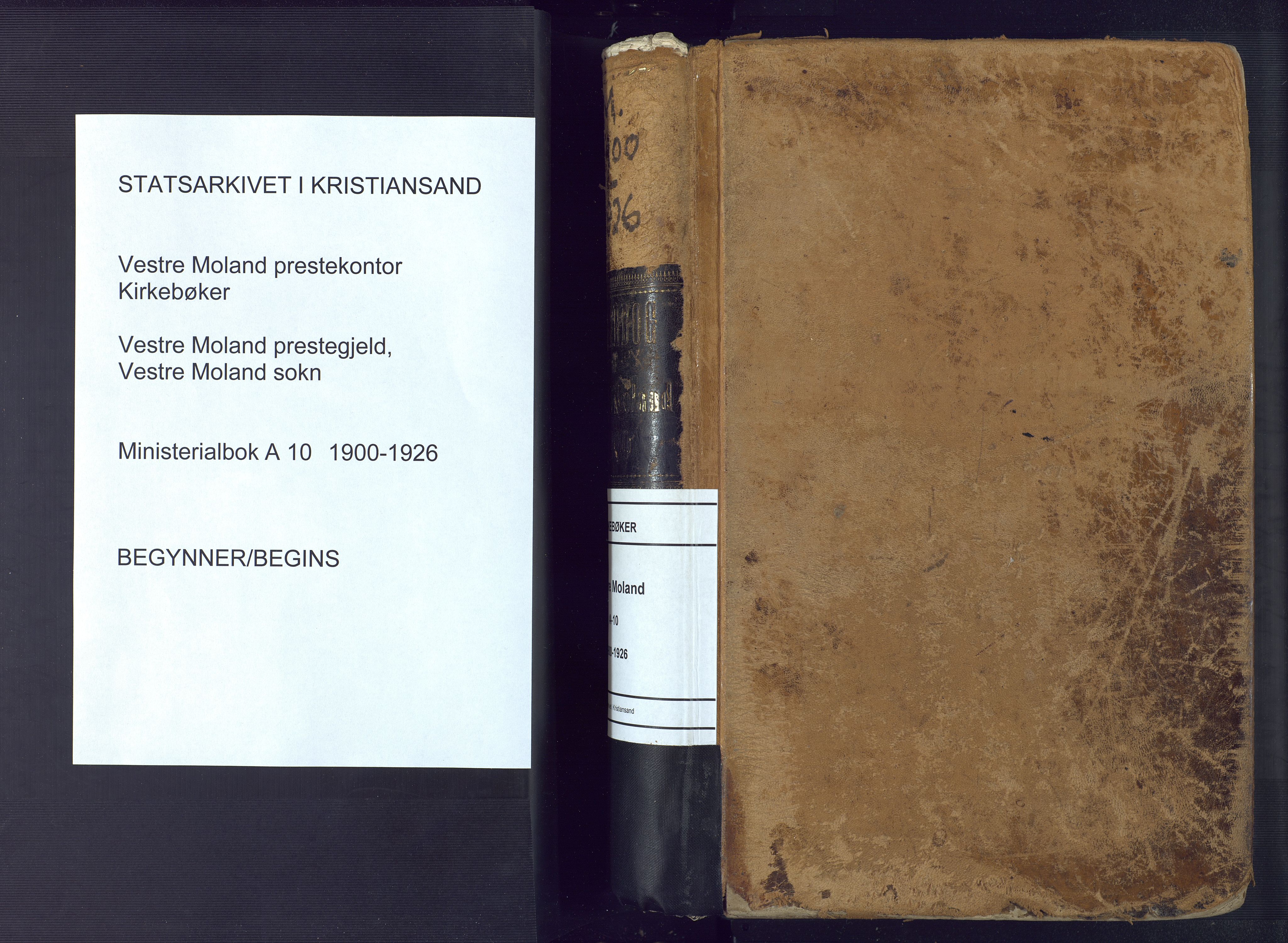 Vestre Moland sokneprestkontor, SAK/1111-0046/F/Fa/Fab/L0010: Parish register (official) no. A 10, 1900-1926