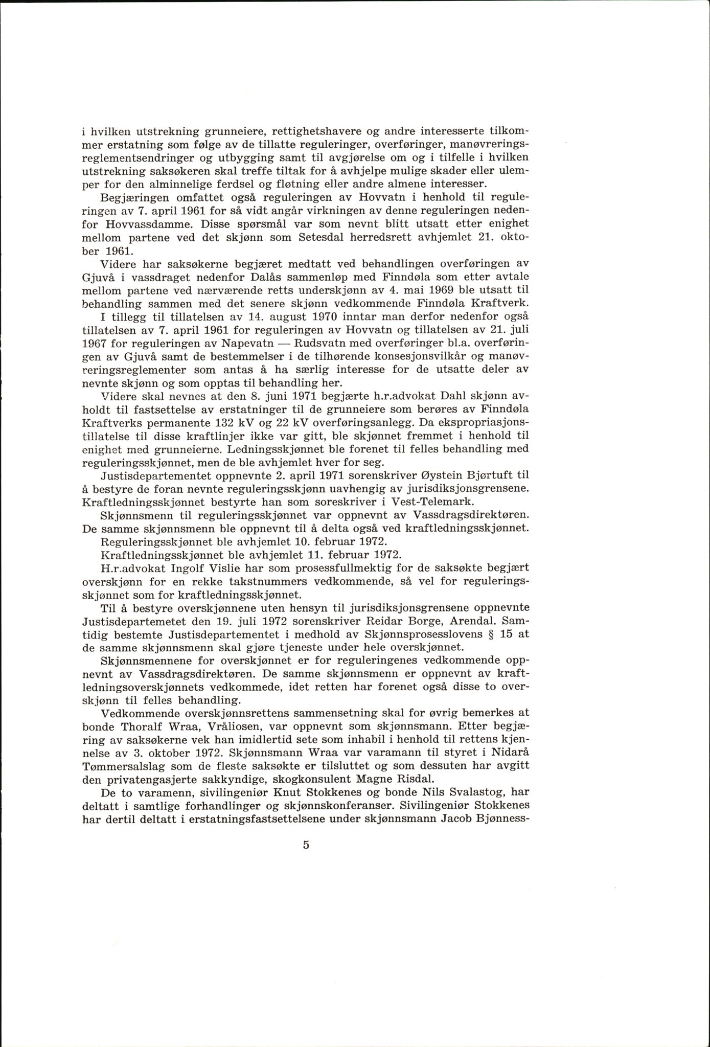 Vest-Telemark sorenskriveri, AV/SAKO-A-134/F/Fo/Fob/L0004: Skjønn/rettsbøker for kraftutbygging/veg, 1973-1989, p. 7