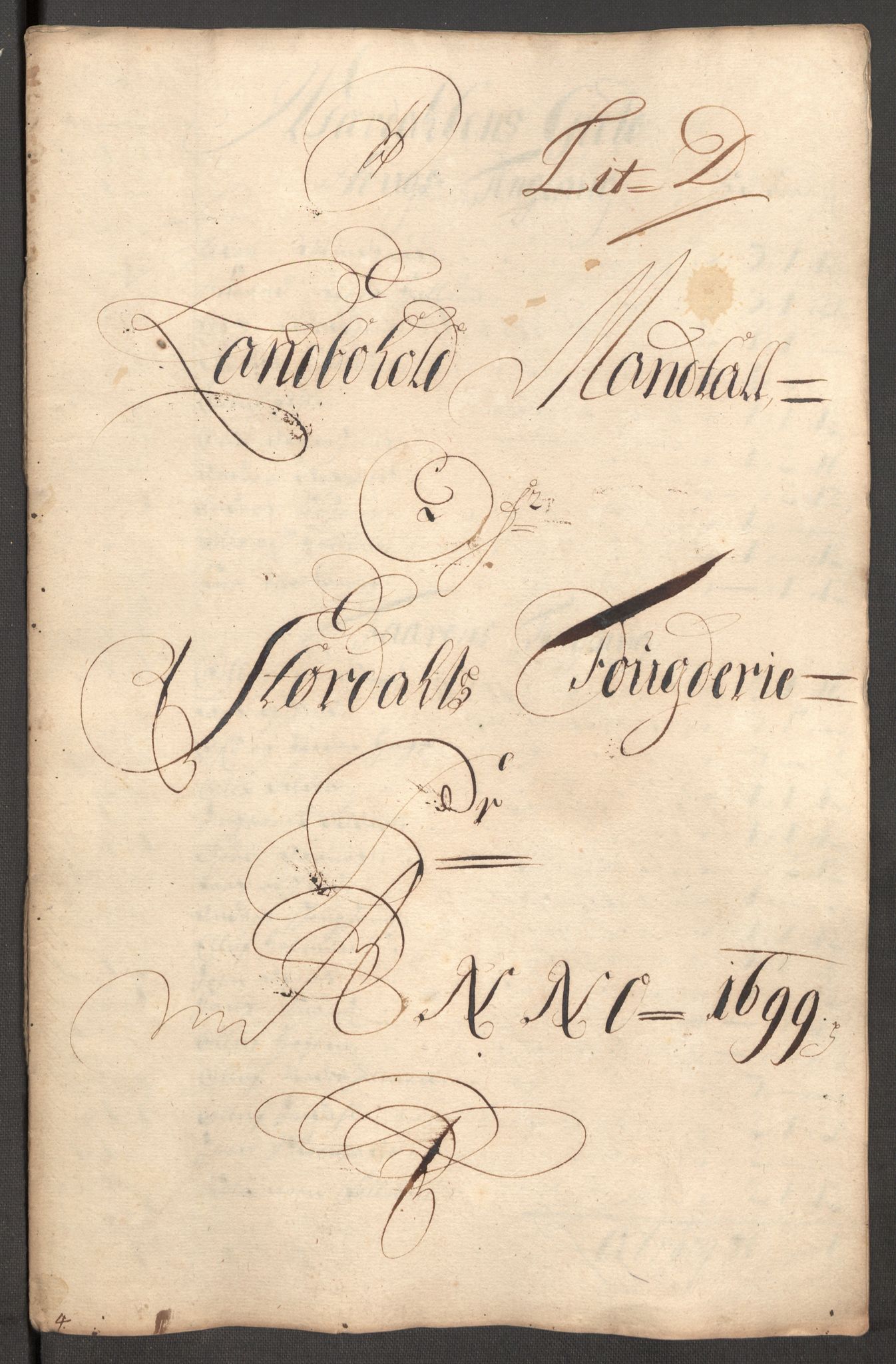 Rentekammeret inntil 1814, Reviderte regnskaper, Fogderegnskap, AV/RA-EA-4092/R62/L4191: Fogderegnskap Stjørdal og Verdal, 1699, p. 134