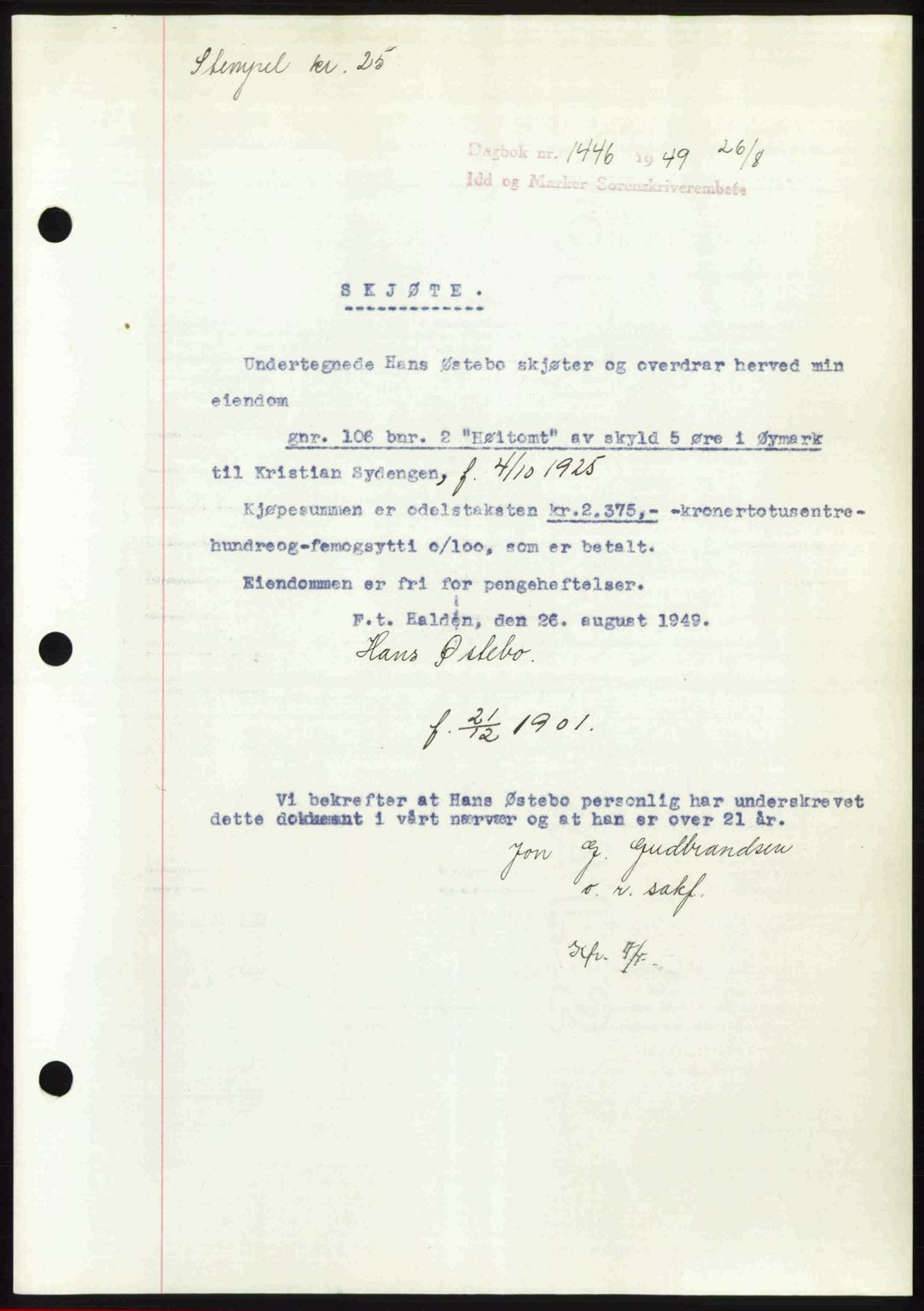 Idd og Marker sorenskriveri, AV/SAO-A-10283/G/Gb/Gbb/L0012: Mortgage book no. A12, 1949-1949, Diary no: : 1446/1949