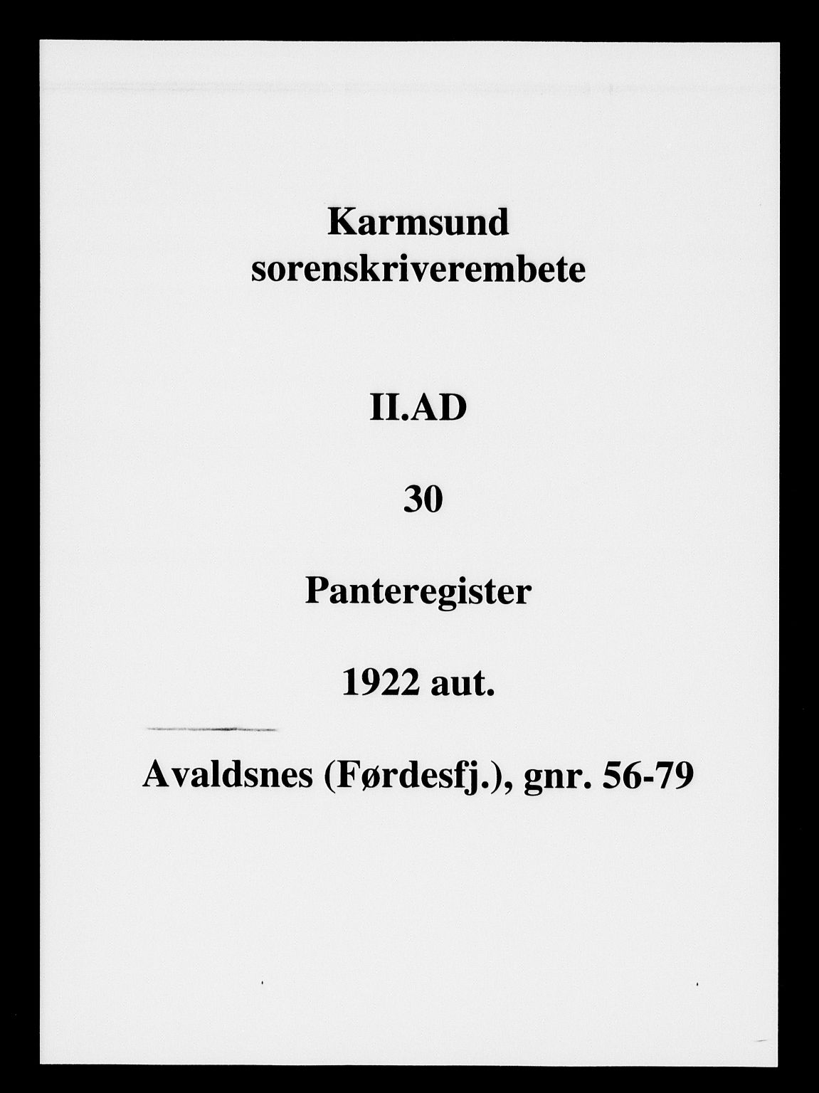 Karmsund sorenskriveri, SAST/A-100311/01/II/IIA/L0030: Mortgage register no. II AD 30, 1922