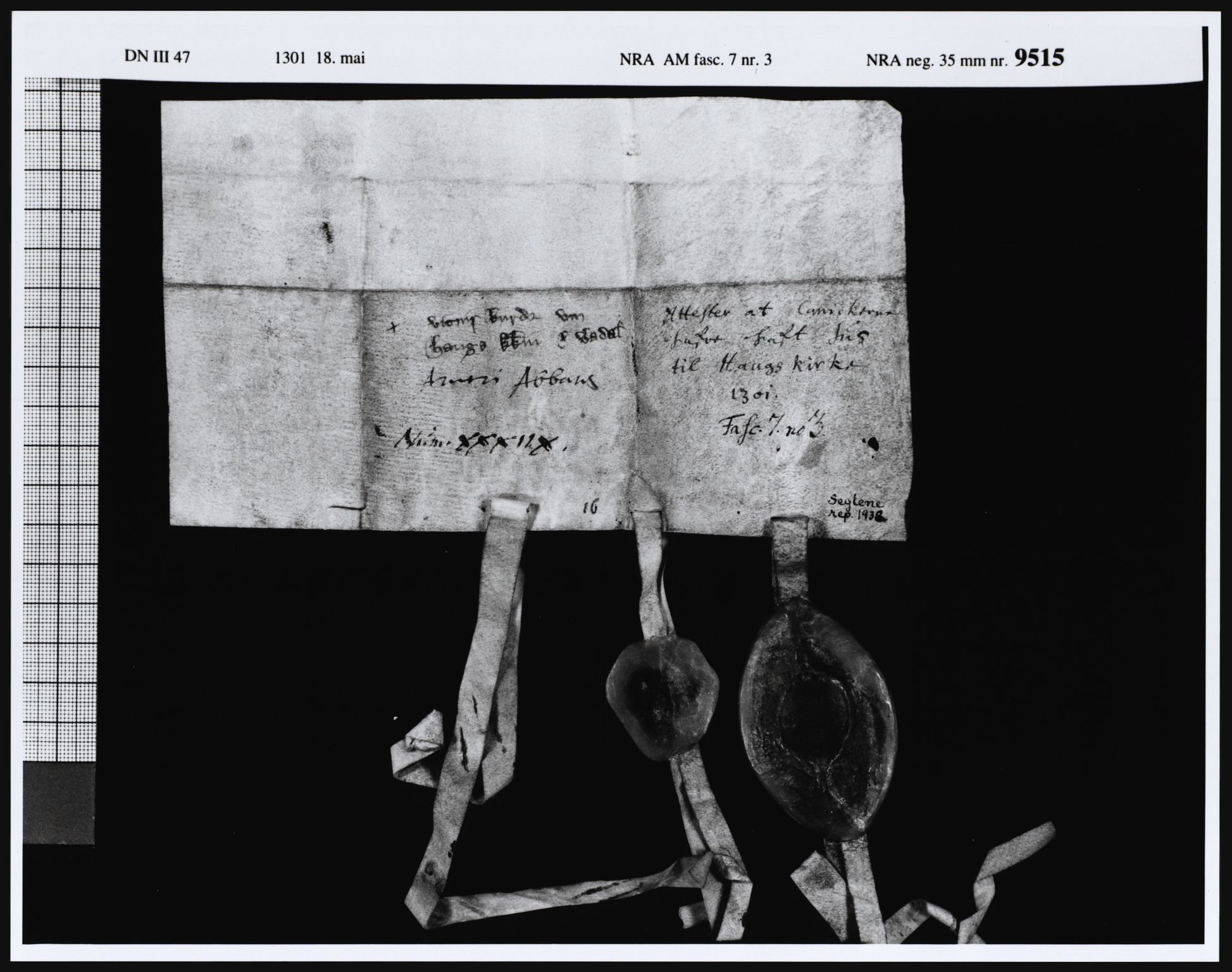 Riksarkivets diplomsamling, AV/RA-EA-5965/F05/L0020: NRA AM fasc. 7 nr. 2-4, 1301, p. 18