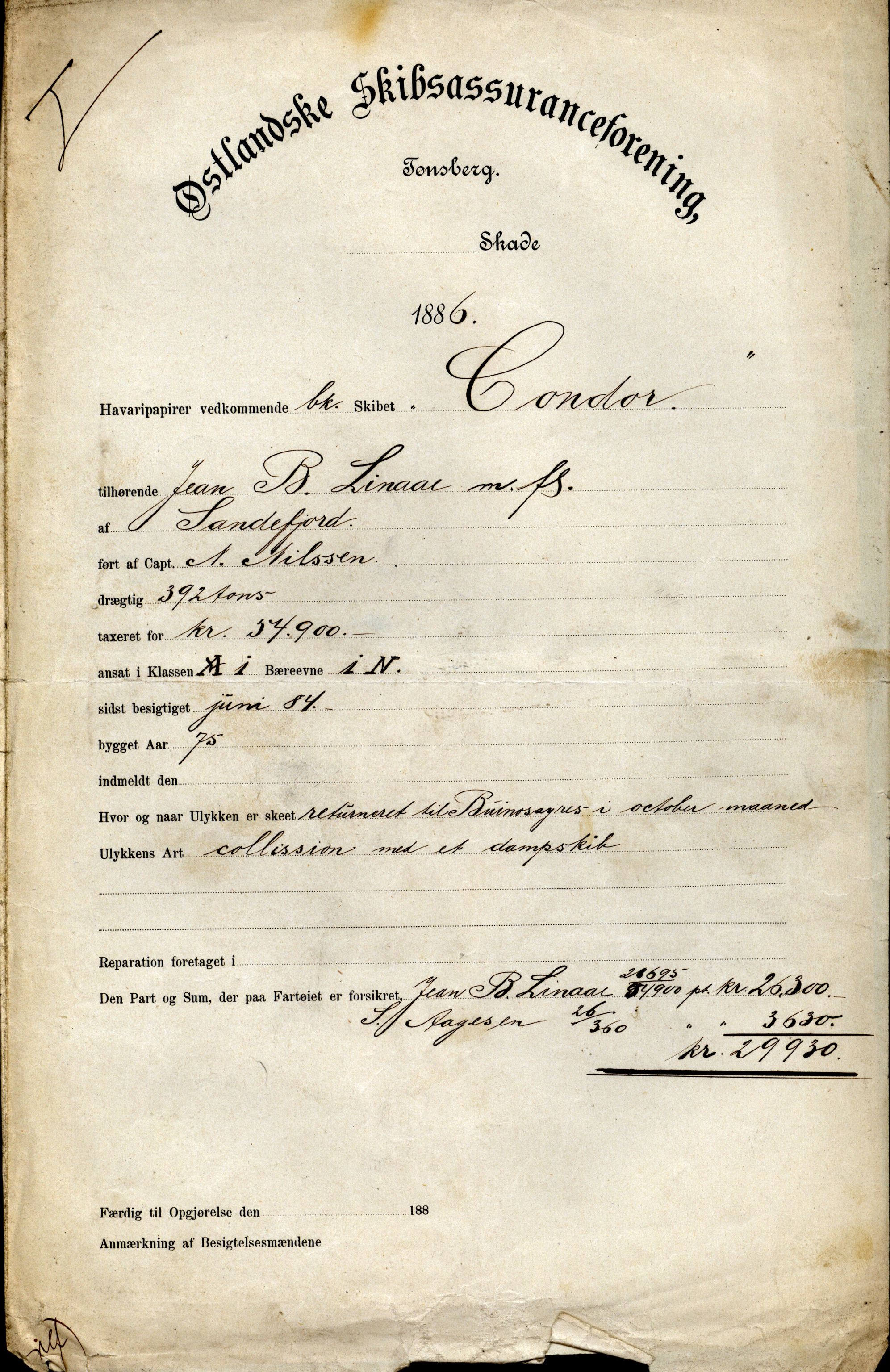 Pa 63 - Østlandske skibsassuranceforening, VEMU/A-1079/G/Ga/L0019/0013: Havaridokumenter / Christopher Columbus, Roma, Condor, Sjødronningen, 1886, p. 9