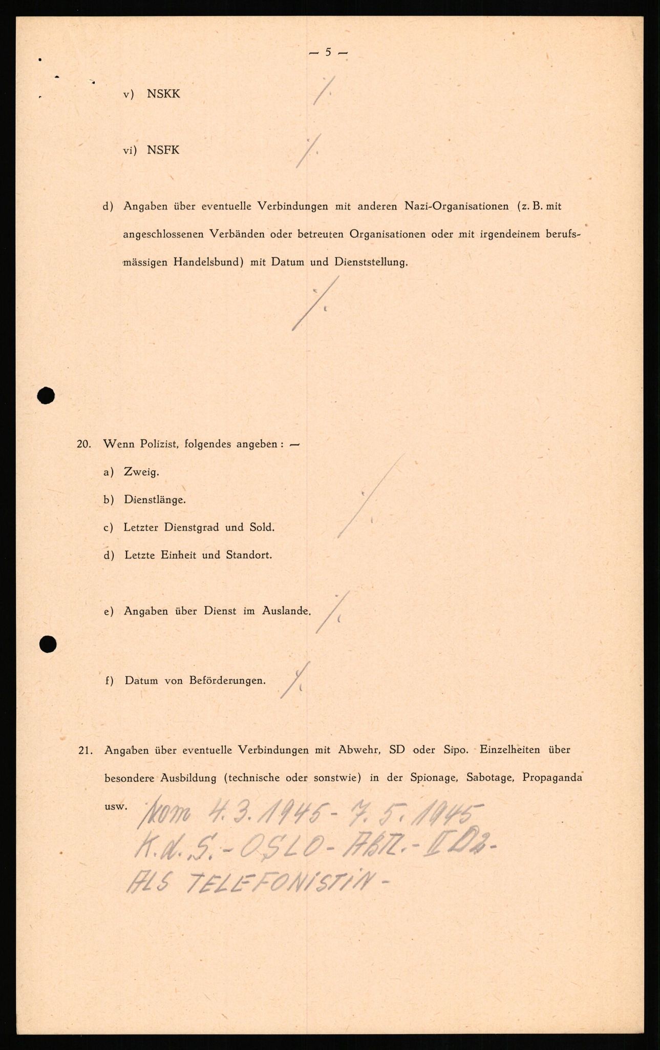 Forsvaret, Forsvarets overkommando II, AV/RA-RAFA-3915/D/Db/L0024: CI Questionaires. Tyske okkupasjonsstyrker i Norge. Tyskere., 1945-1946, p. 299